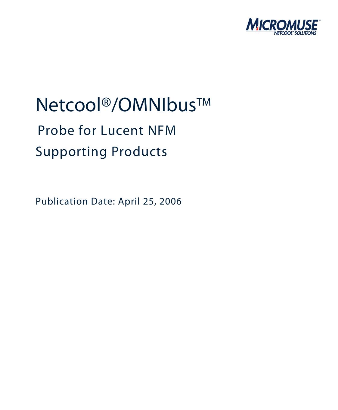 Netcool/OMNIbus Probe for Lucent NFM