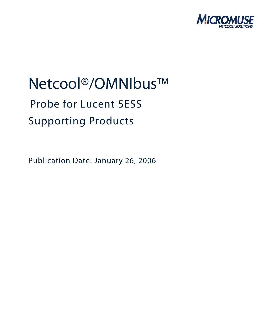 Netcool/OMNIbus Probe for Lucent 5ESS