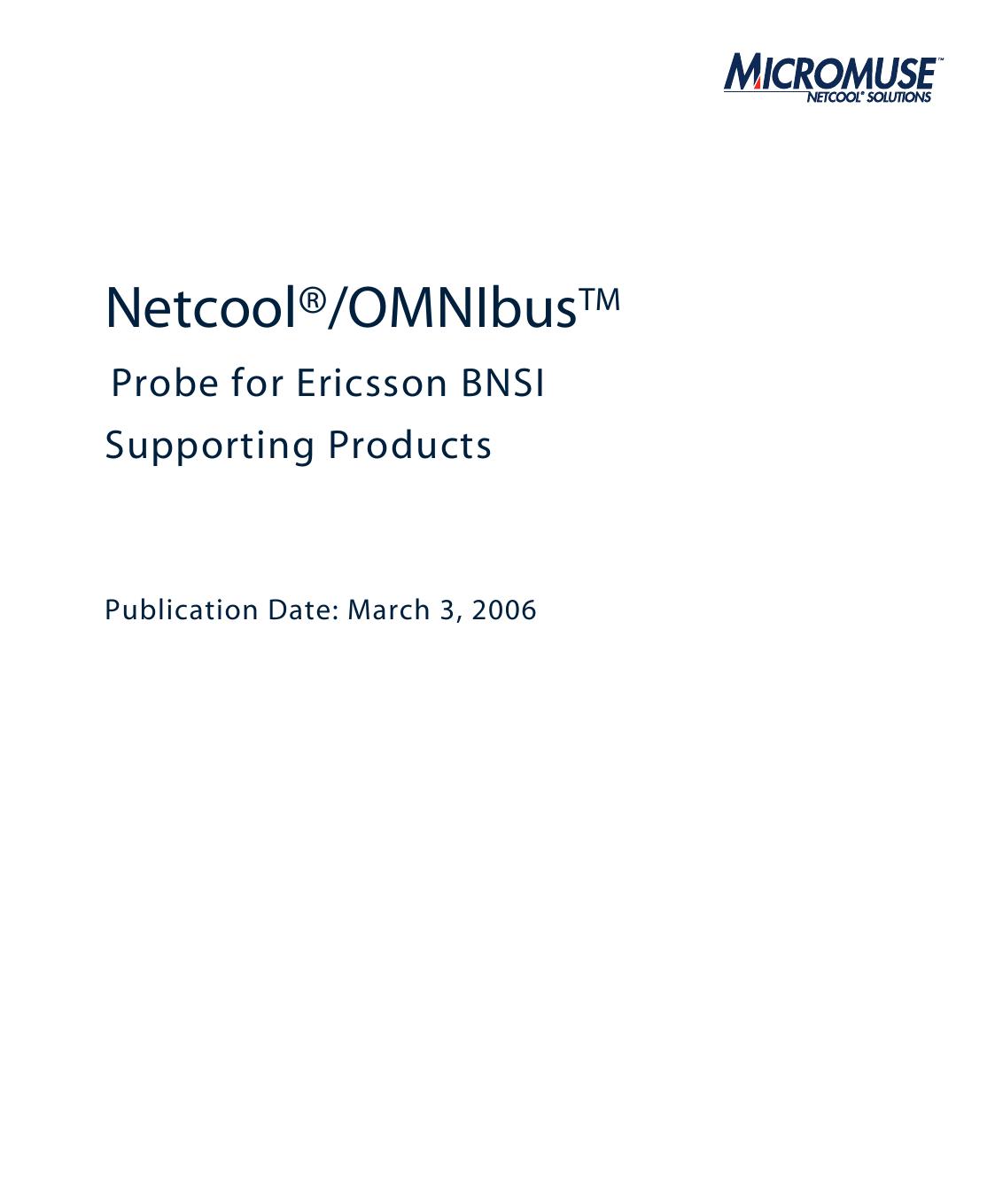 Netcool/OMNIbus Probe for Ericsson BNSI