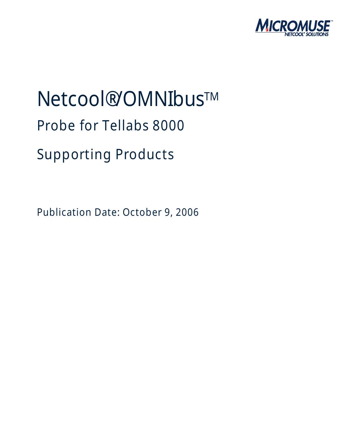 Netcool/OMNIbus Probe for Tellabs 8000