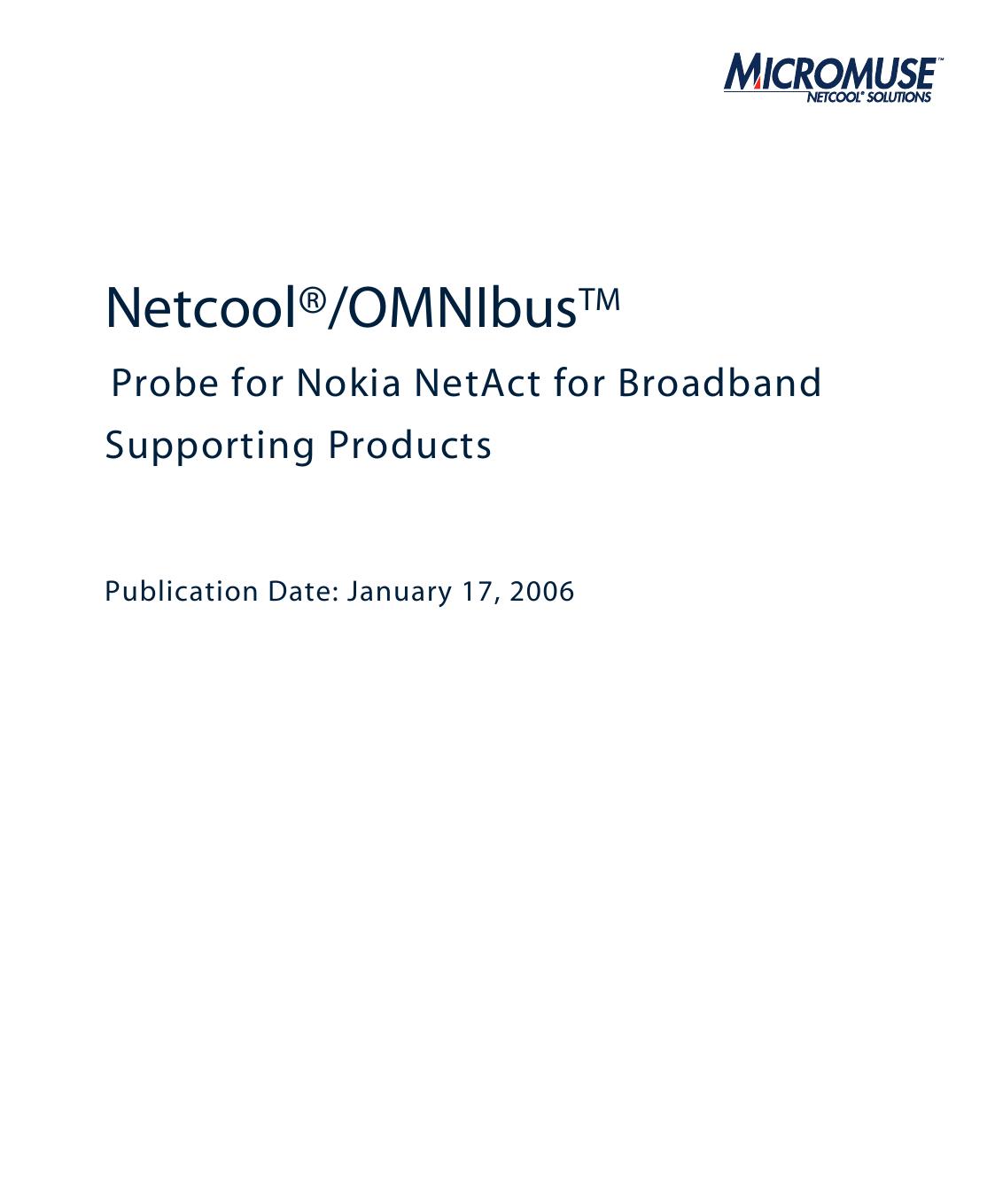 Netcool/OMNIbus Probe for Nokia NetAct for Broadband