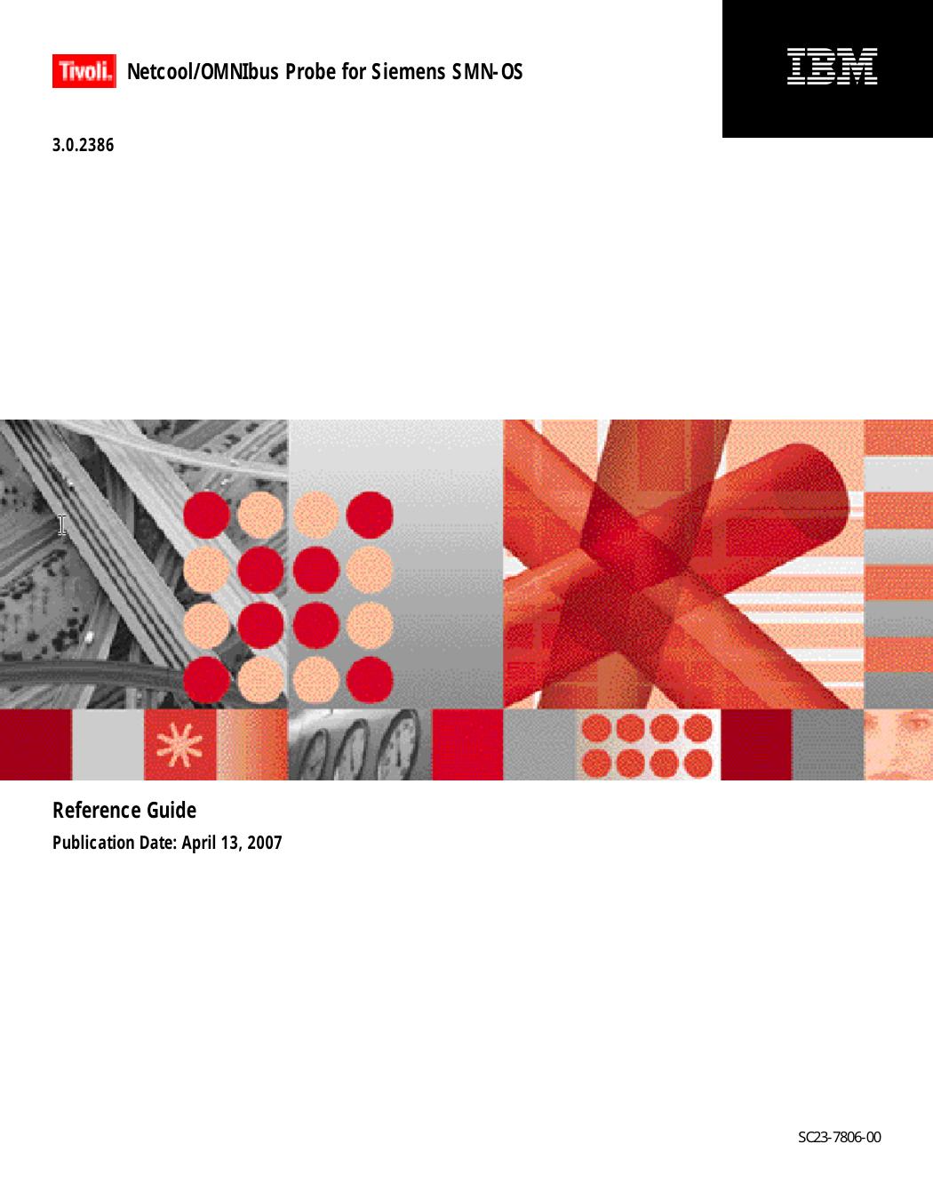 Netcool/OMNIbus Probe for Siemens SMN-OS Reference Guide