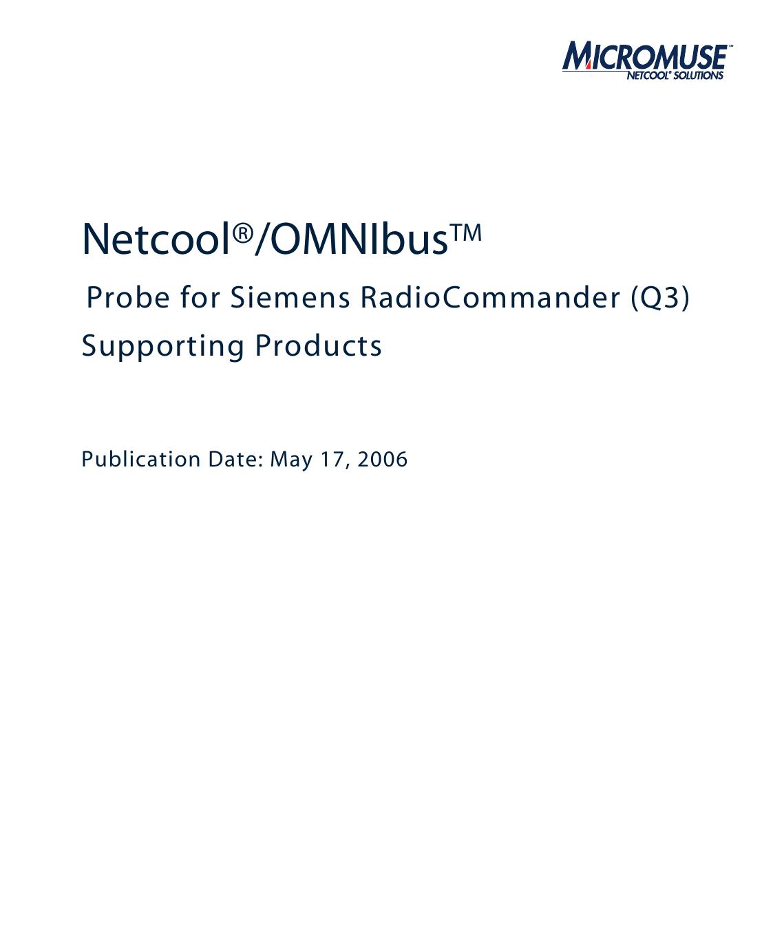Netcool/OMNIbus Probe for Siemens RadioCommander (Q3)