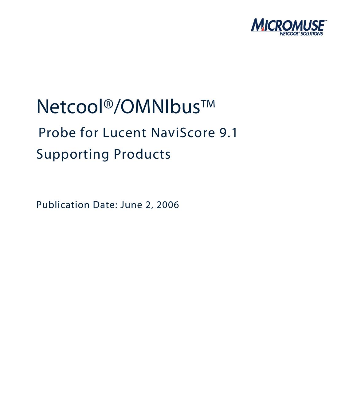 Netcool/OMNIbus Probe for Lucent NaviScore 9.1