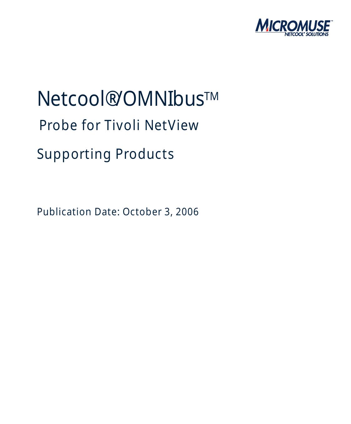 Netcool/OMNIbus Probe for Tivoli NetView