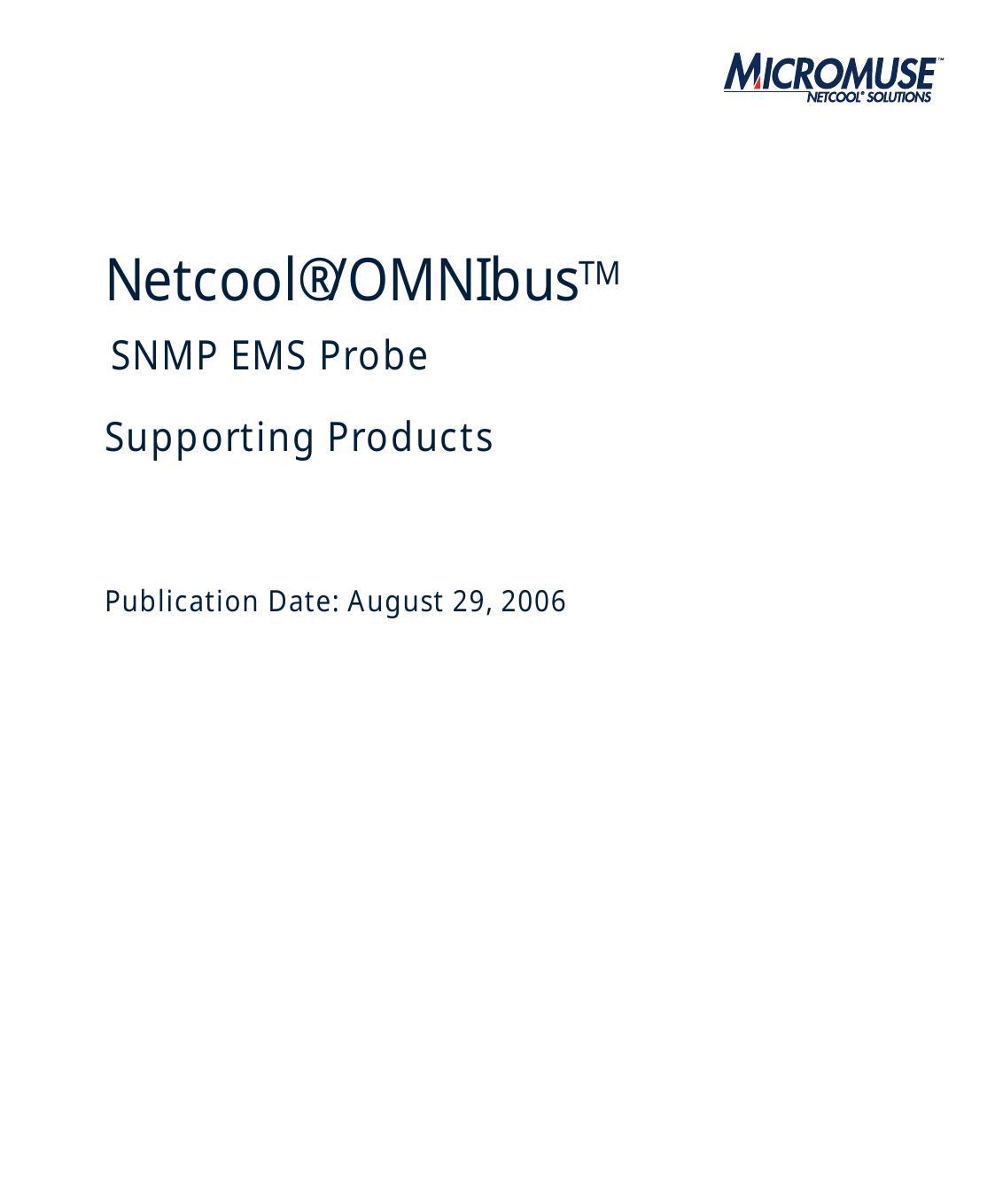 Netcool/OMNIbus SNMP EMS Probe