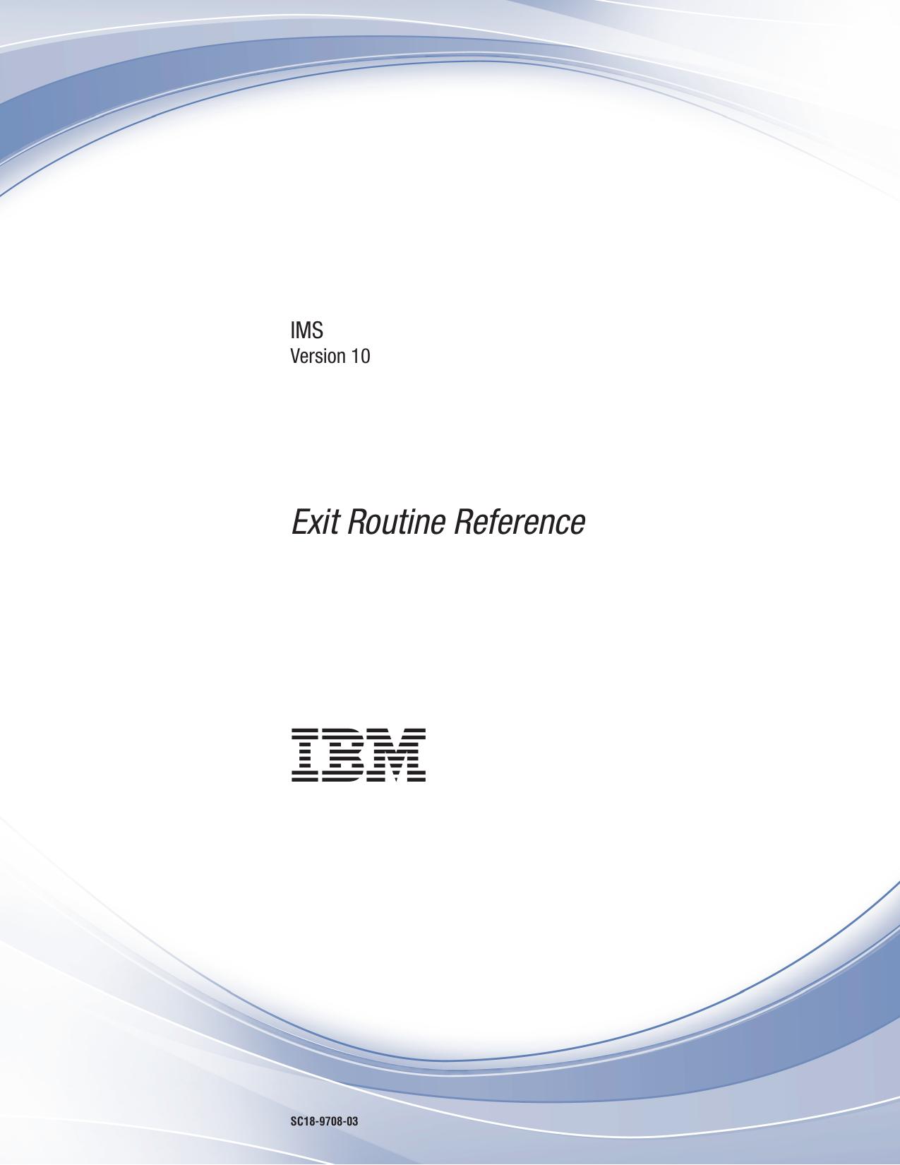 Exit Routine Reference