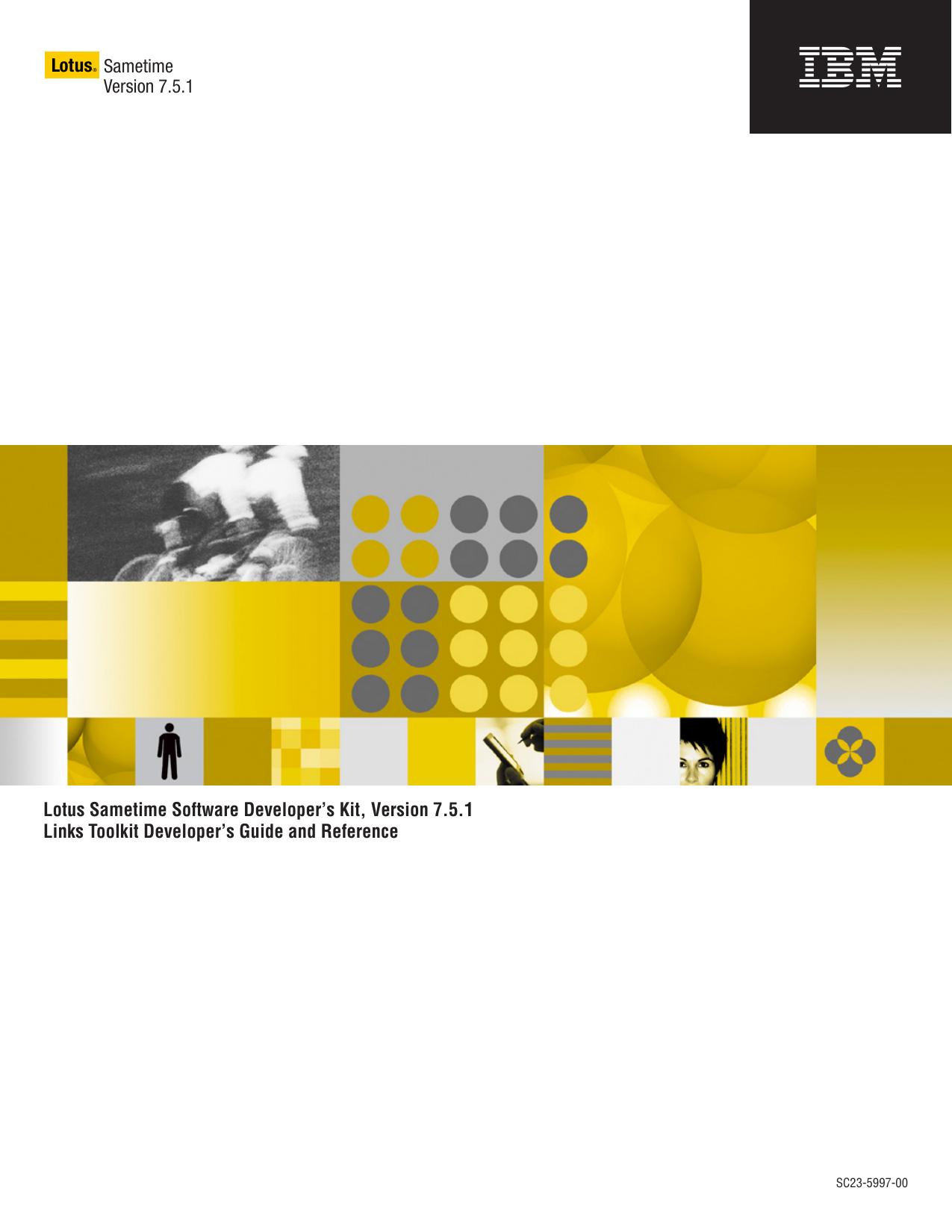 IBM Lotus Sametime 7.5.1 STLinks Toolkit Guide