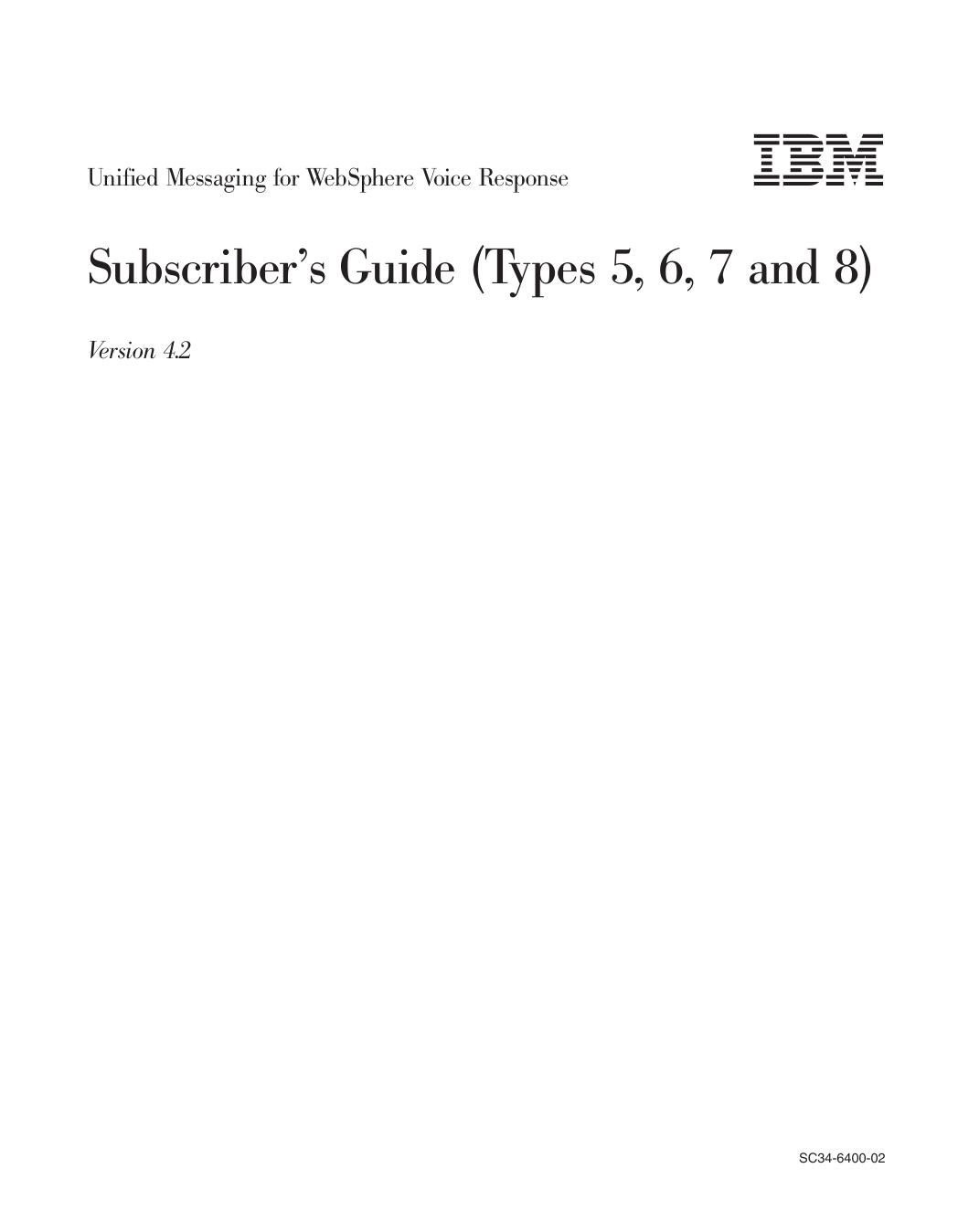 Unified Messaging: Subscriber's Guide (Types 5, 6, 7 and 8)