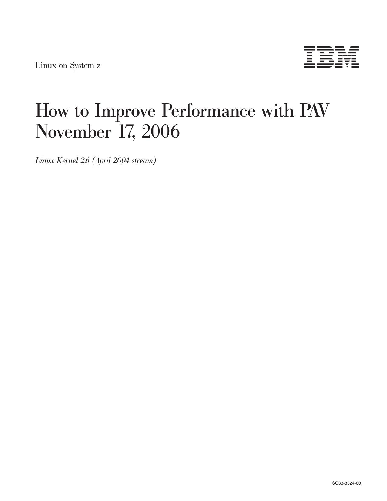 How to improve performance with PAV – November 17, 2006