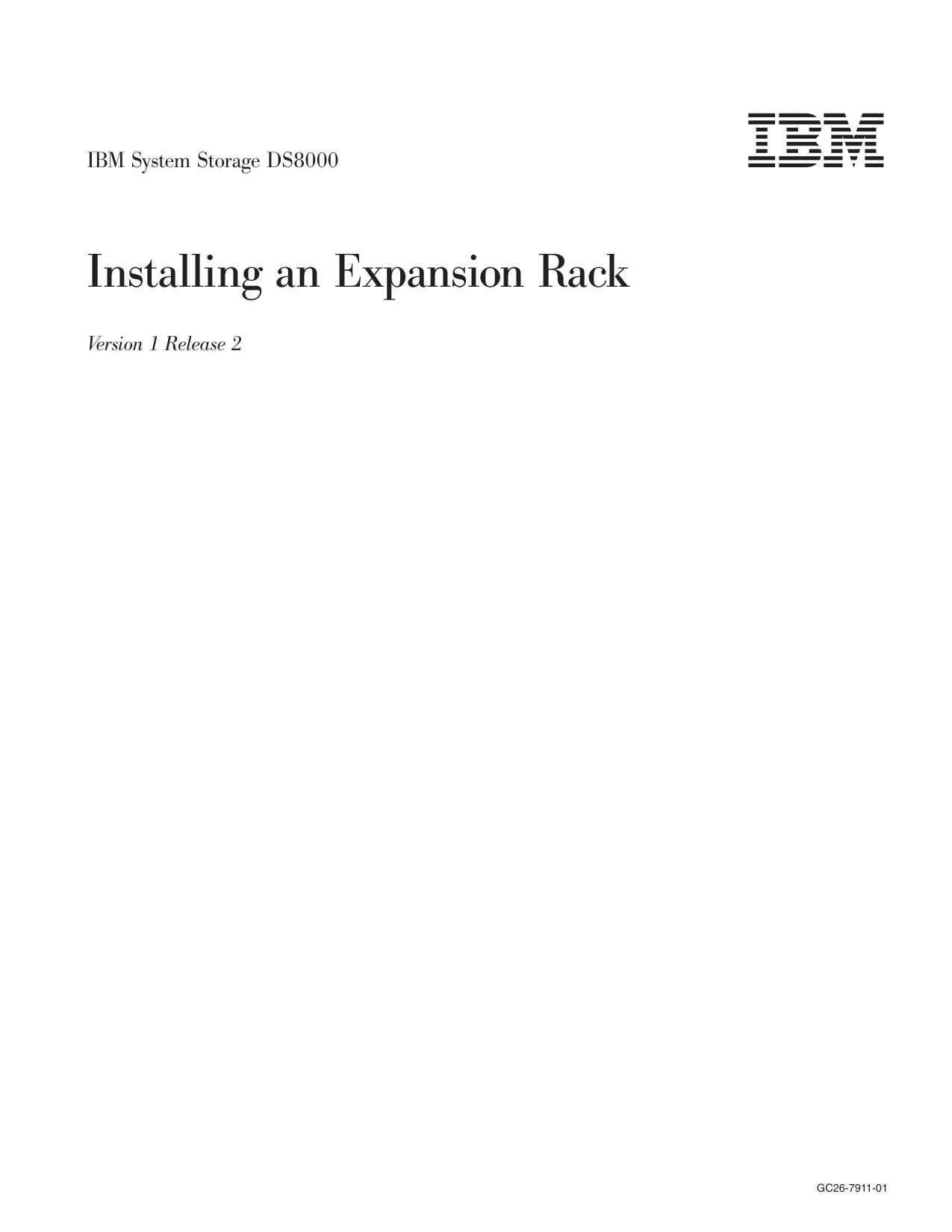 IBM System Storage DS8000: Installing an Expansion Rack