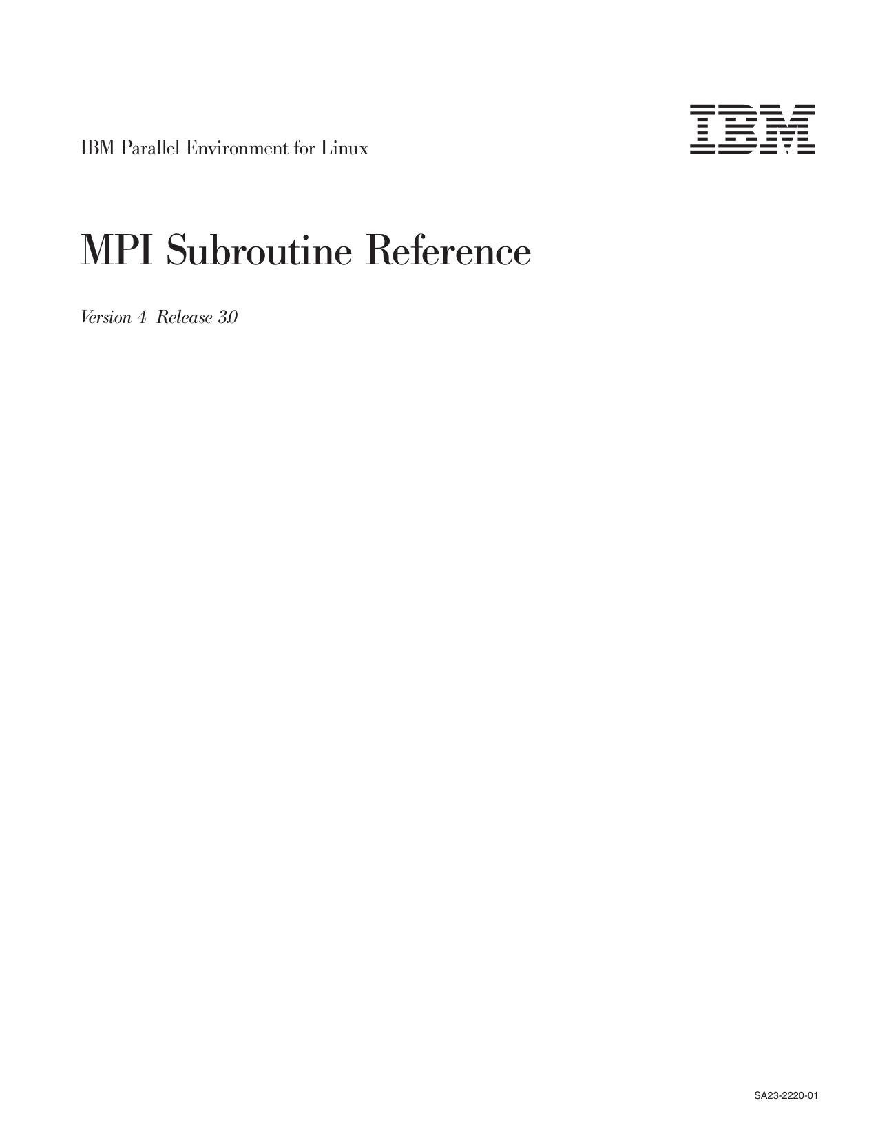 IBM PE for Linux V4 R3.0: MPI Subroutine Reference