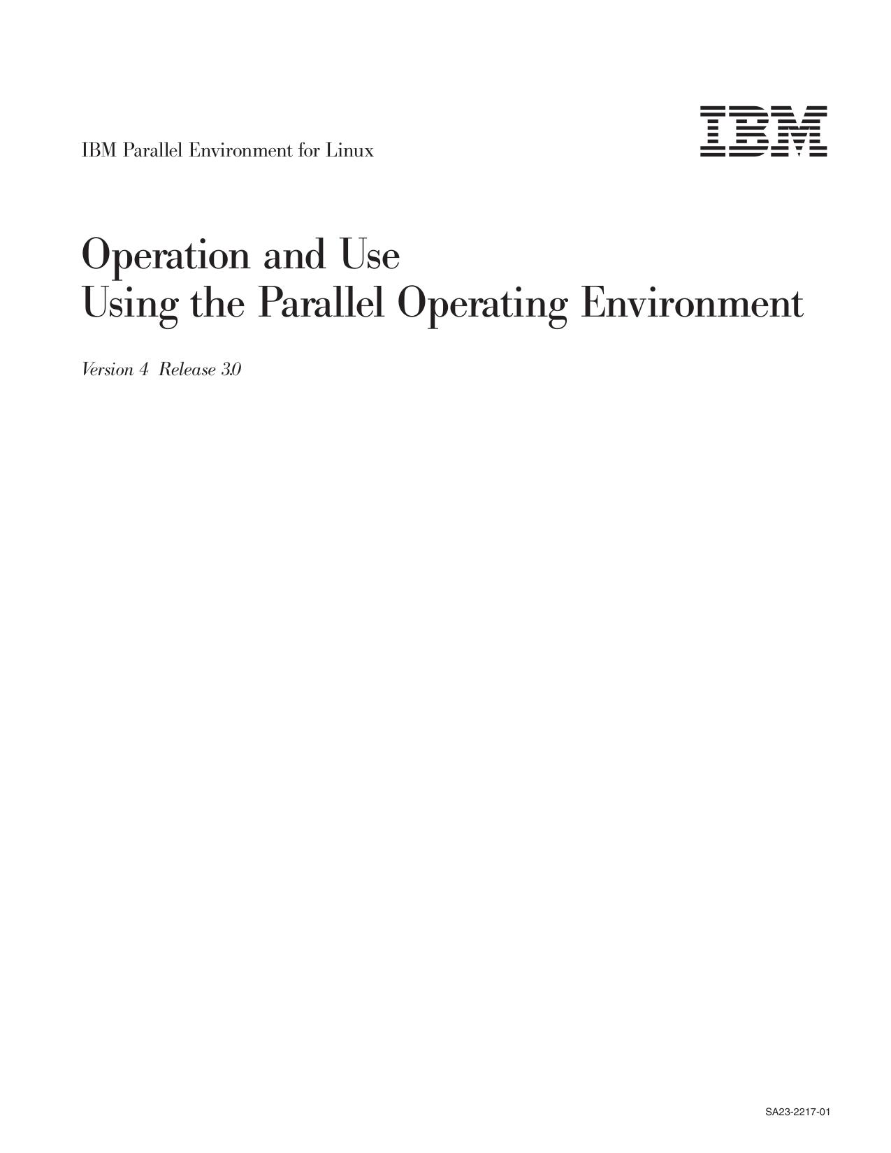 IBM PE for Linux V4R3: Operation and Use