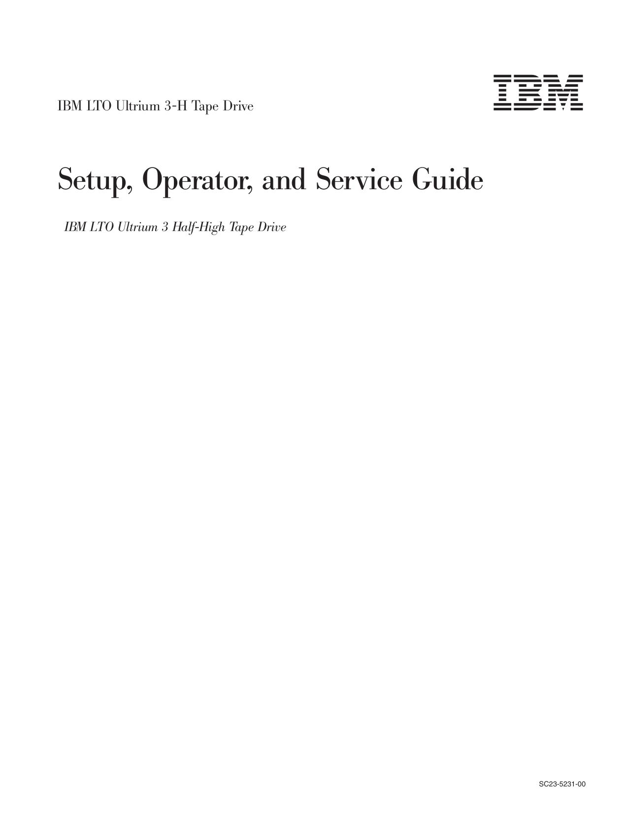 IBM LTO Ultrium 3 Half-High Tape Drive