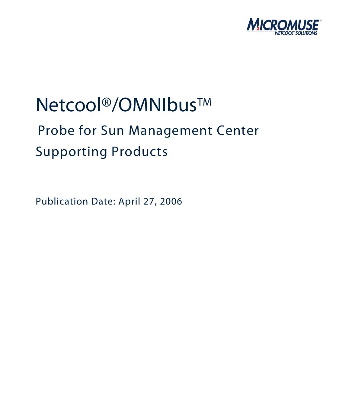 Netcool/OMNIbus Probe for Sun Management Center