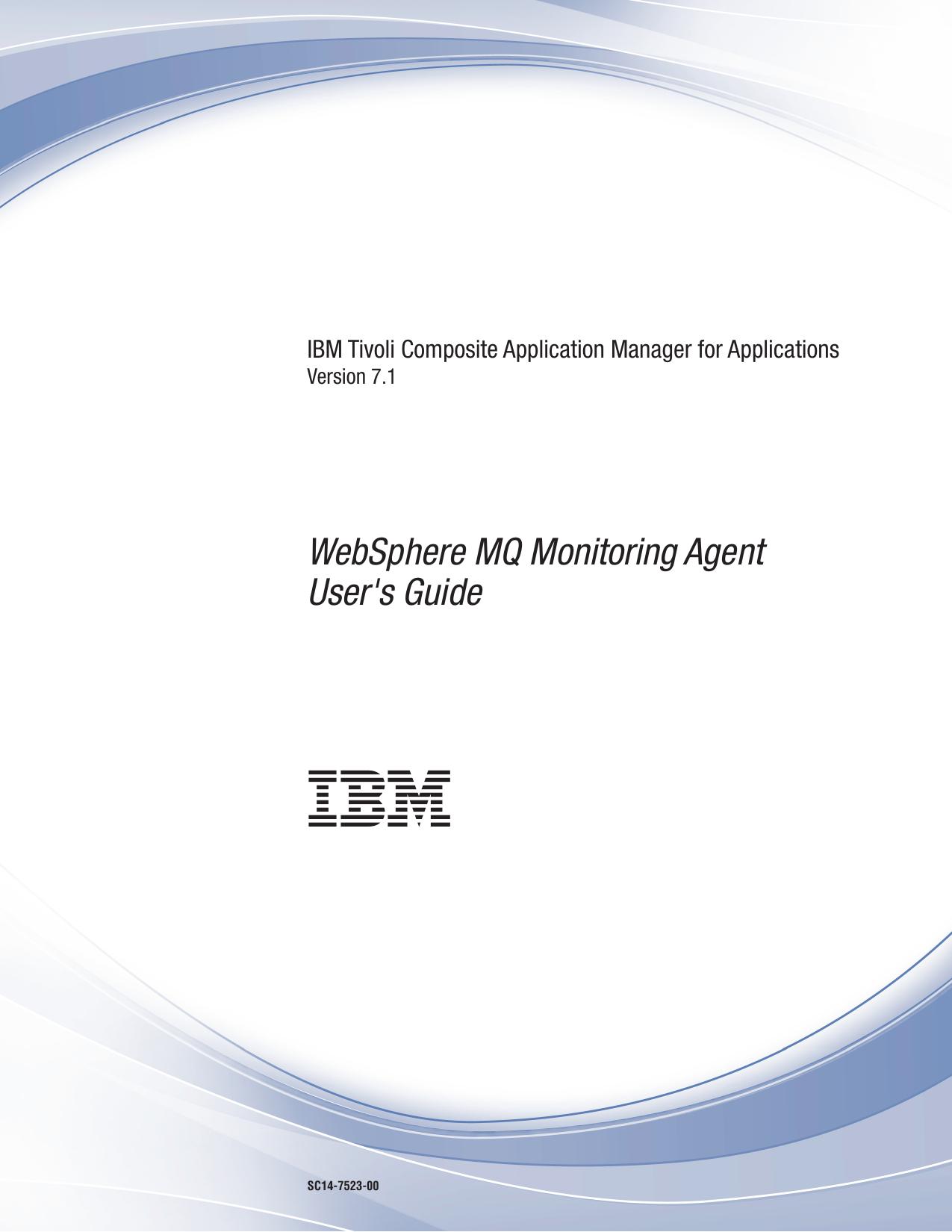ITCAM Agent for WebSphere MQ User's Guide