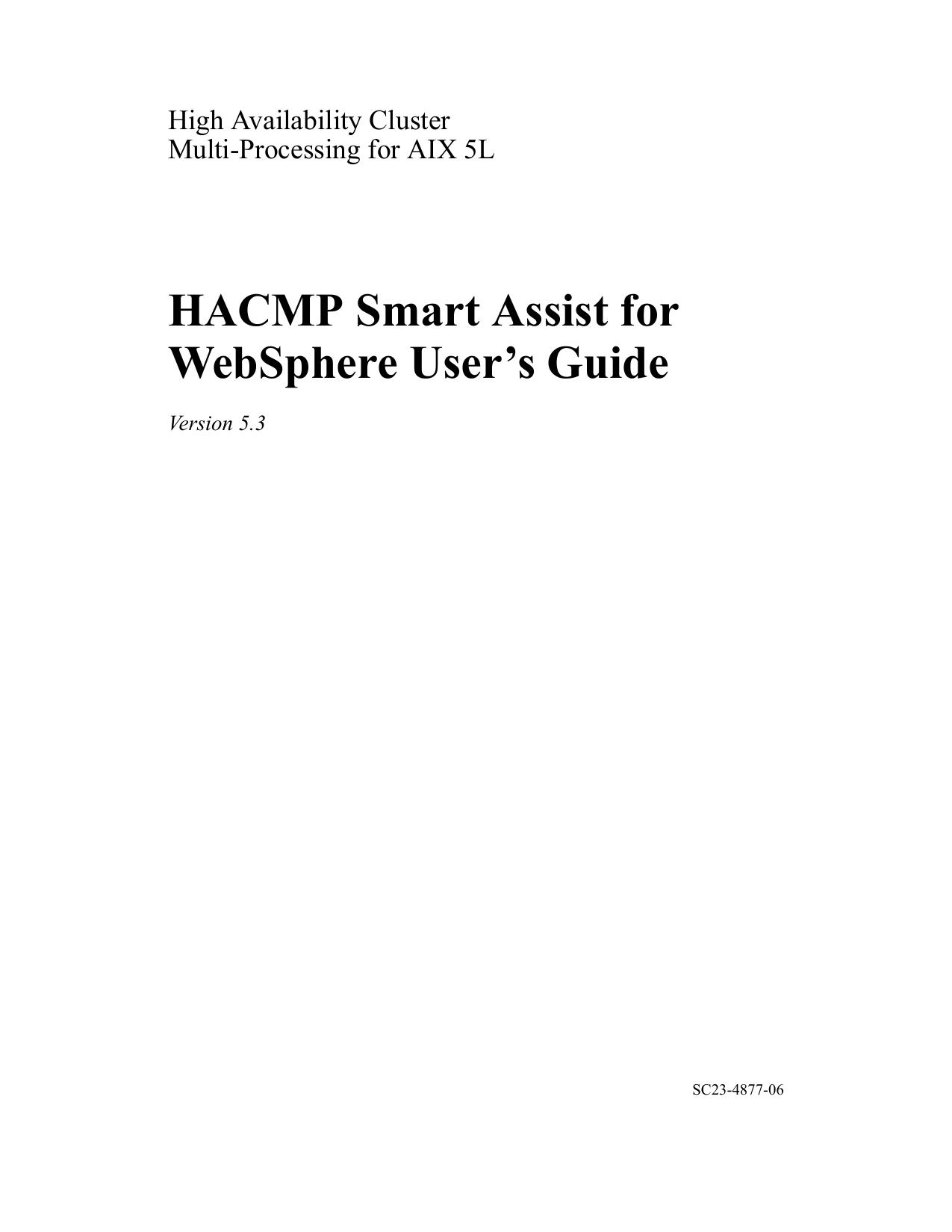 HACMP for AIX: Smart Assist for WebSphere