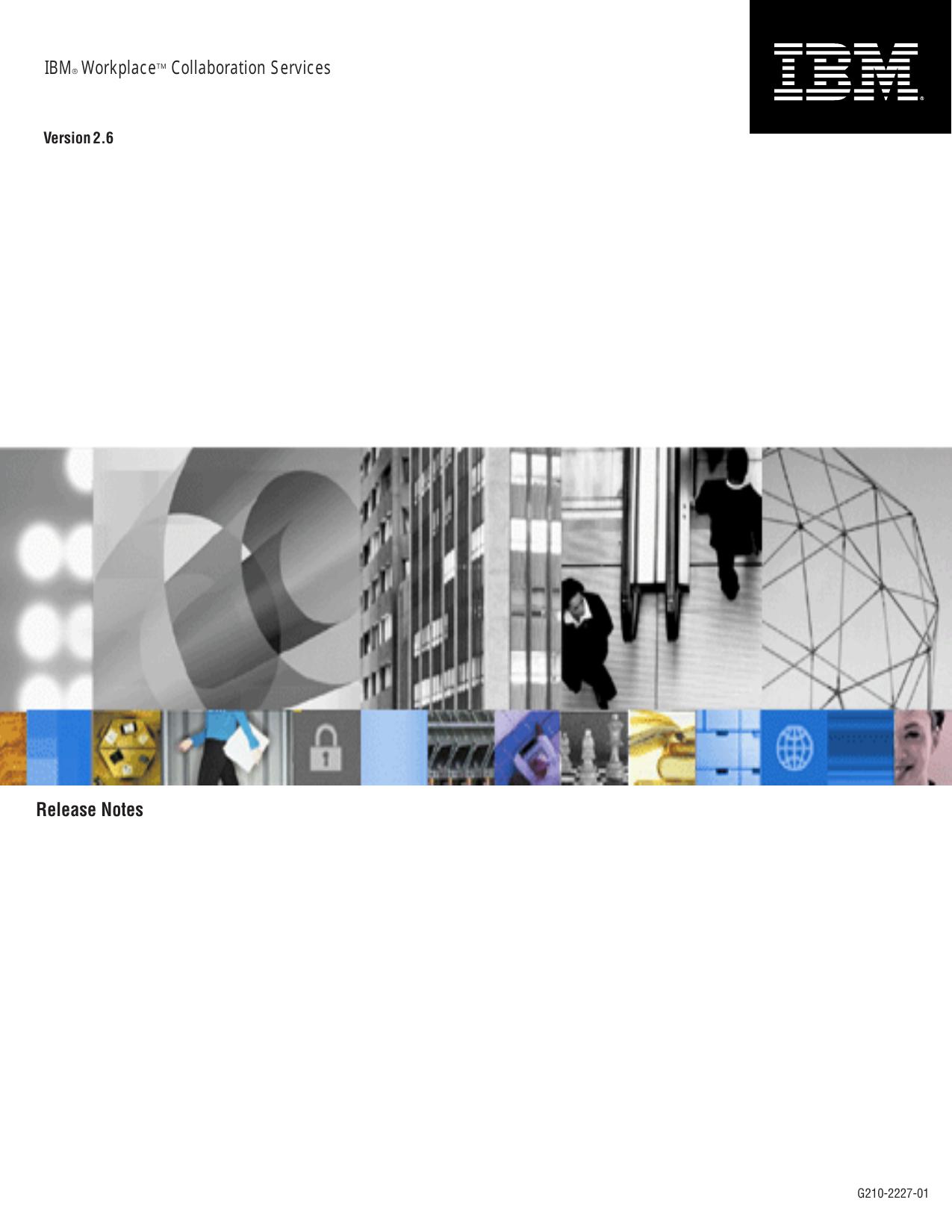 IBM Workplace Collaboration Services 2.6 Release Notes