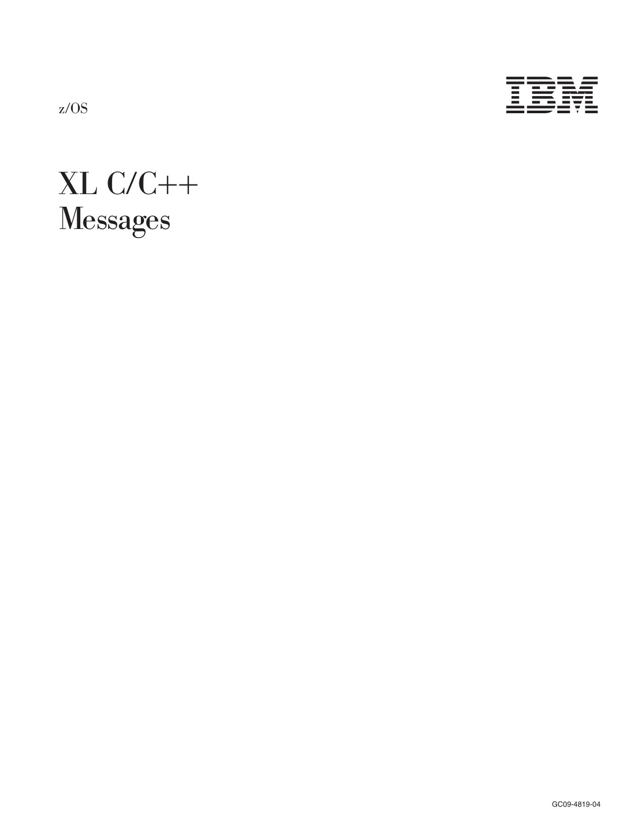 z/OS V1R8.0 XL C/C++ Messages