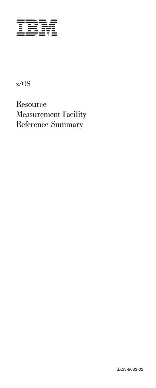 z/OS V1R8.0 RMF Reference Summary