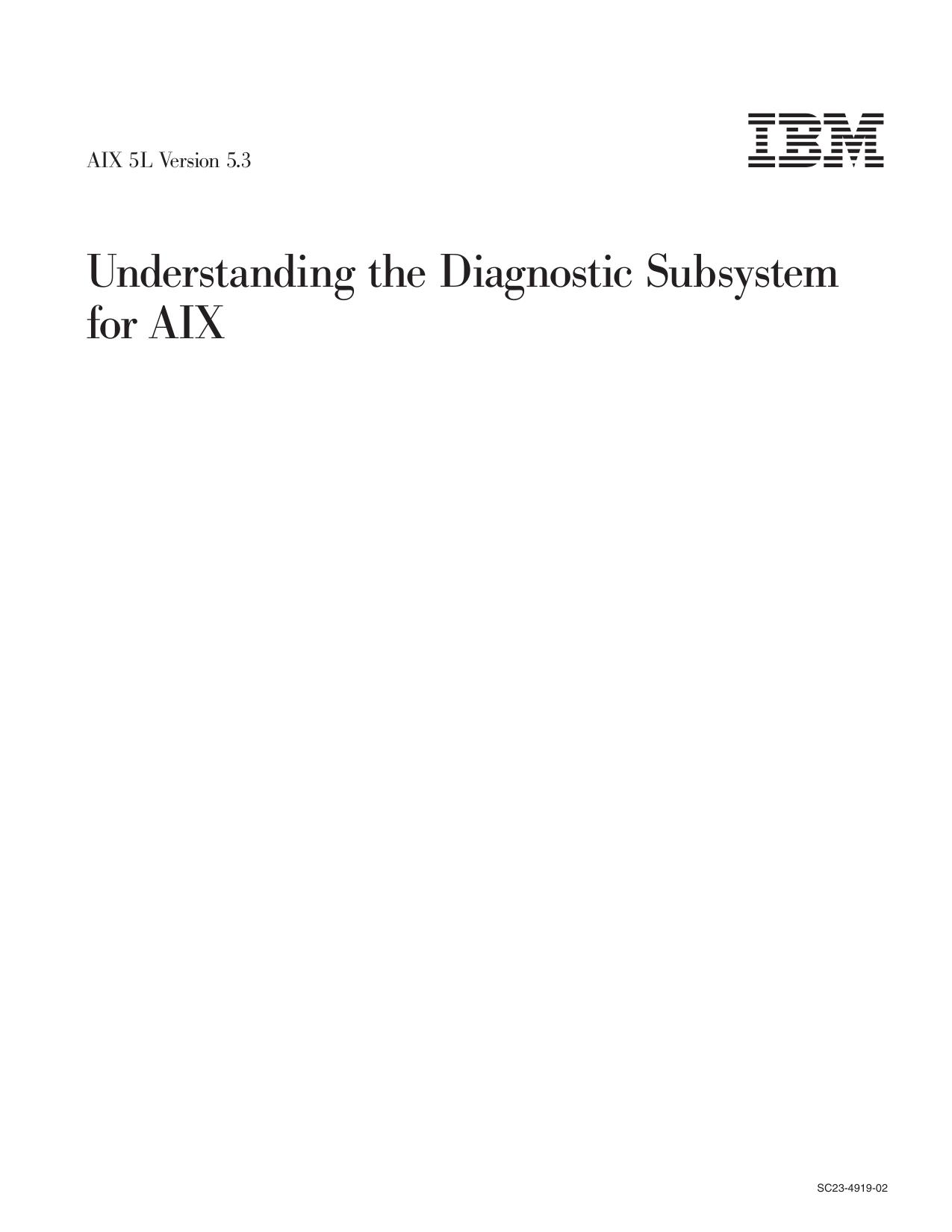 Understanding the Diagnostic Subsystem for AIX