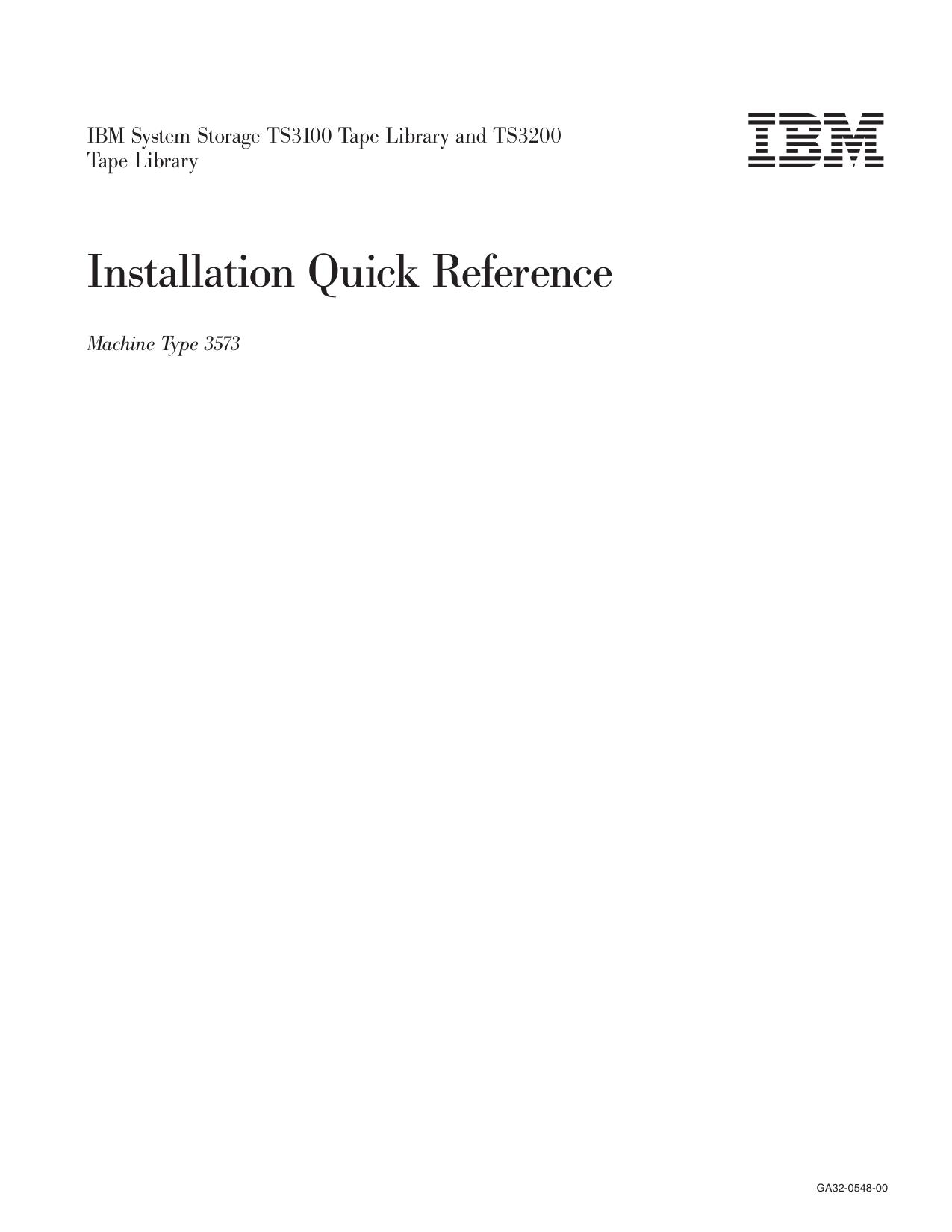TS3100 and TS3200 (3573) Installation Quick Reference