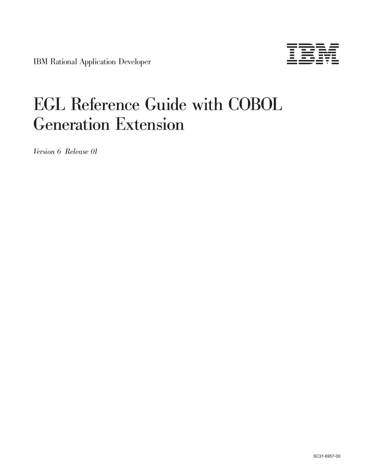 EGL Reference Guide with COBOL Generation Extension