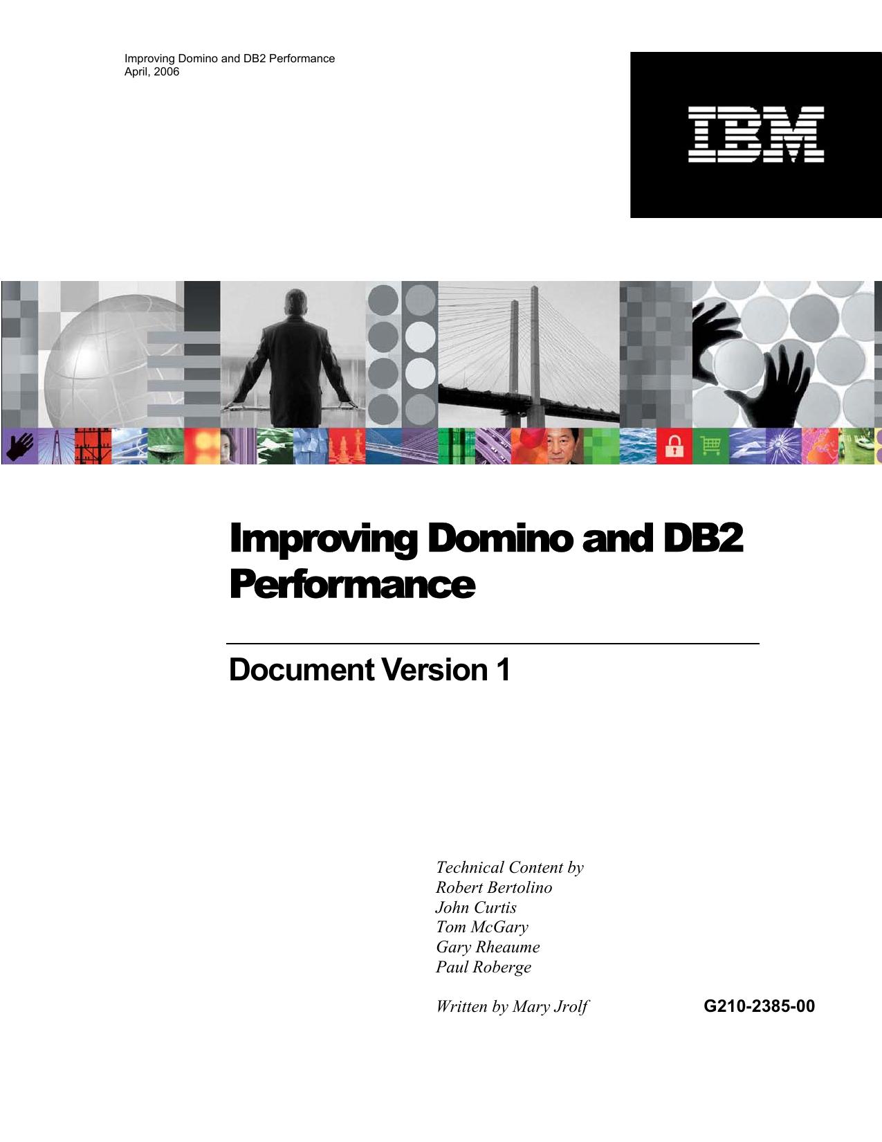 Improving Domino and DB2 performance