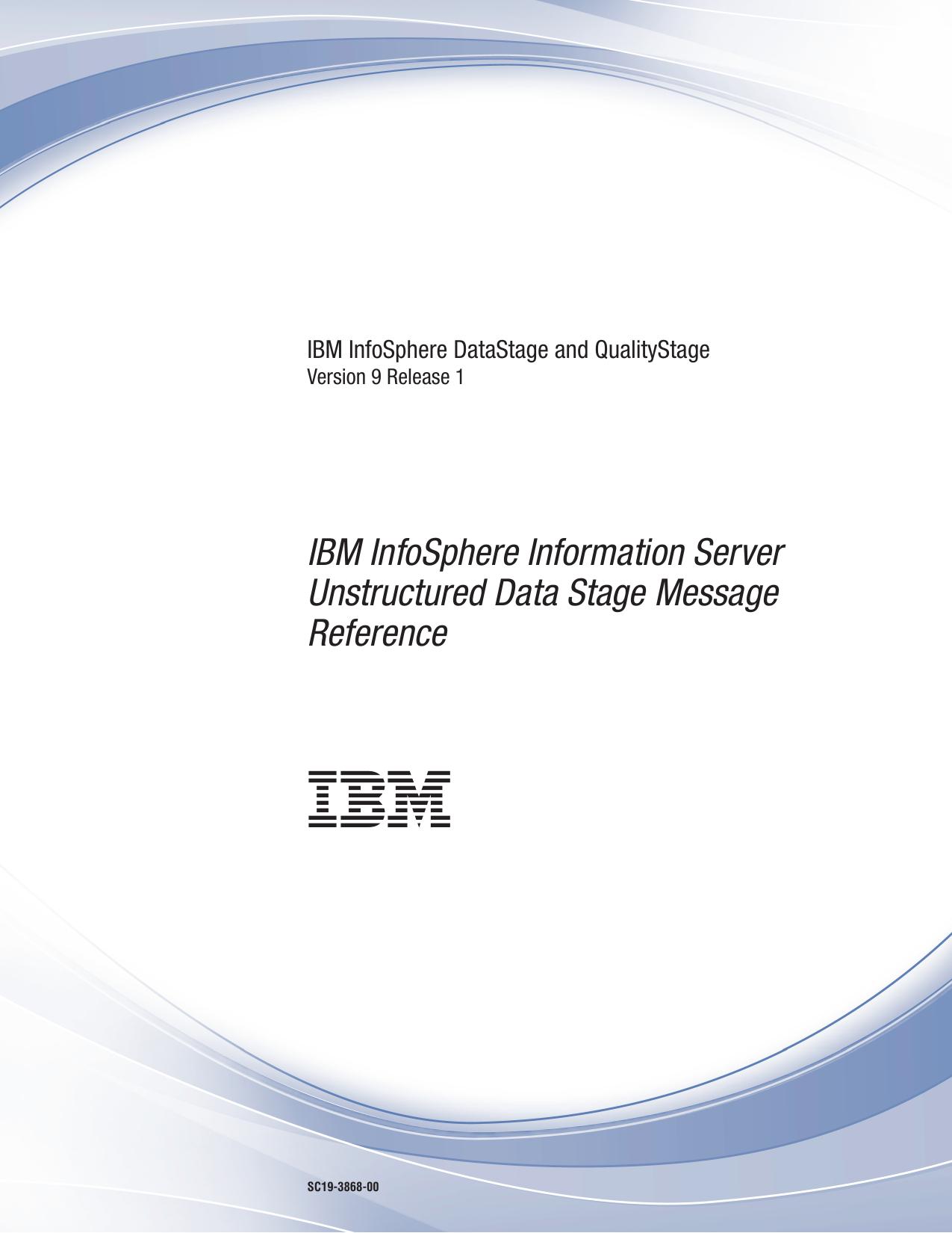Unstructured Data Stage Message Reference