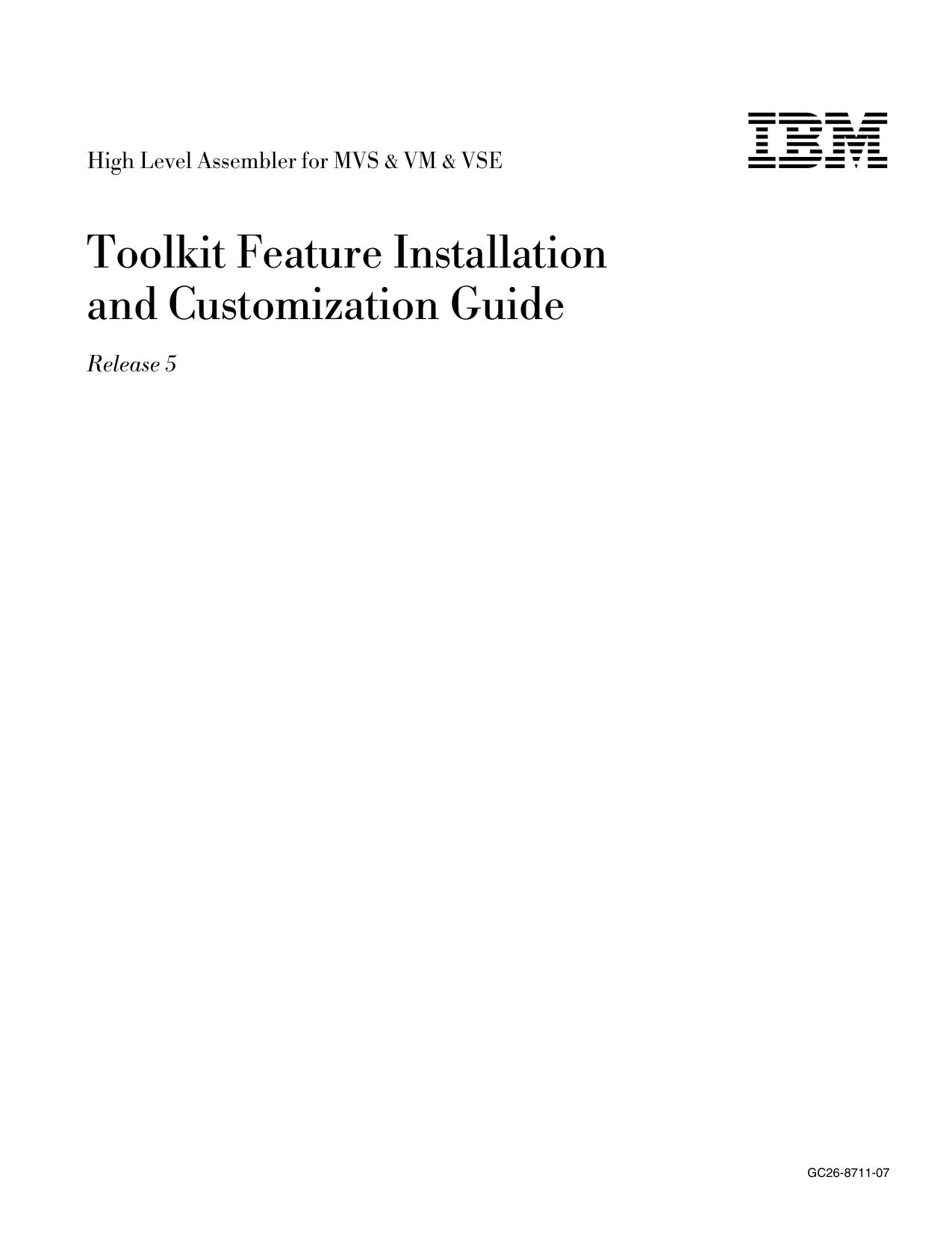 HLASM Toolkit Feature Installation and Customization Guide