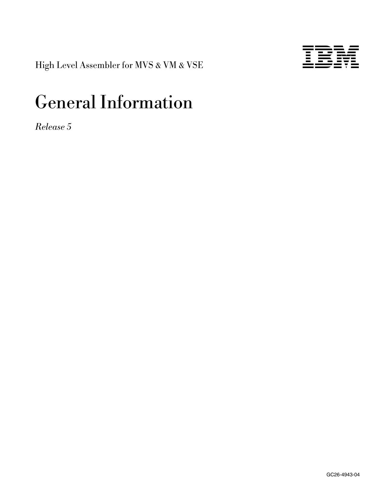 High Level Assembler for MVS & VM & VSE General Information