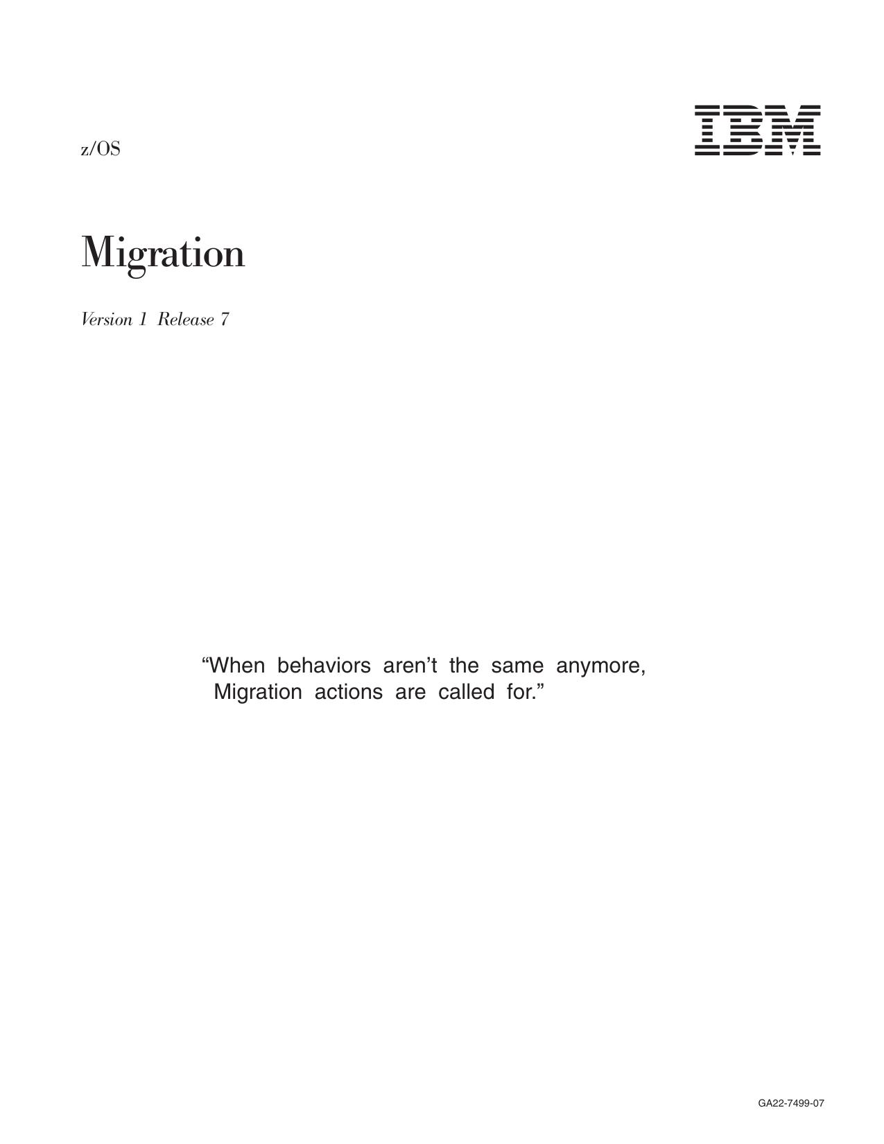 z/OS V1R7.0 Migration