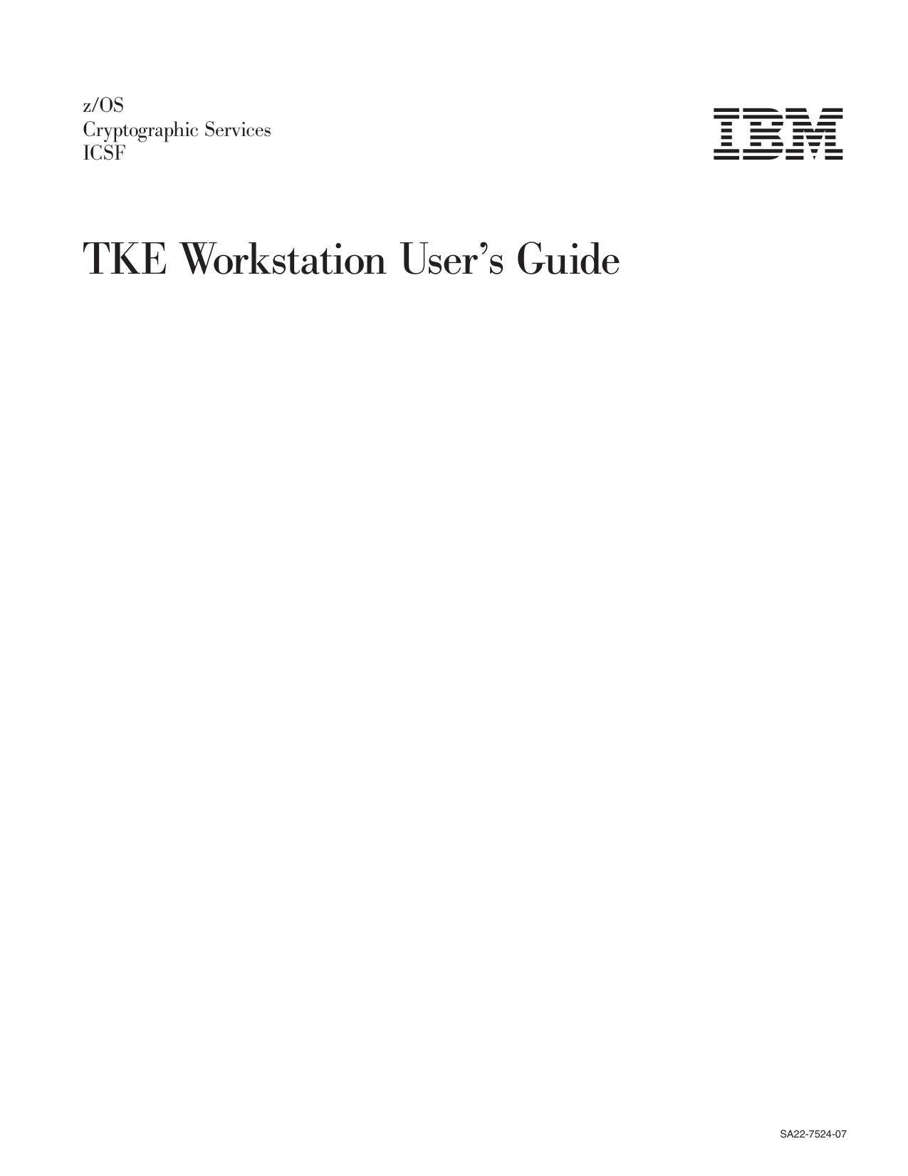 z/OS V1R5.0 ICSF TKE Workstation User's Guide 2000