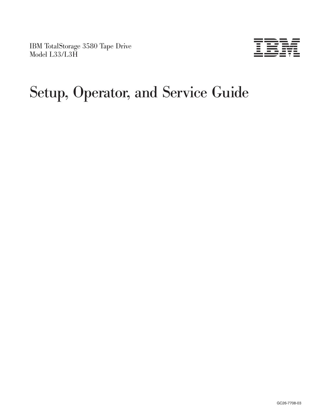 IBM TotalStorage 3580 Tape Drive Setup, Operator, and Service Guide