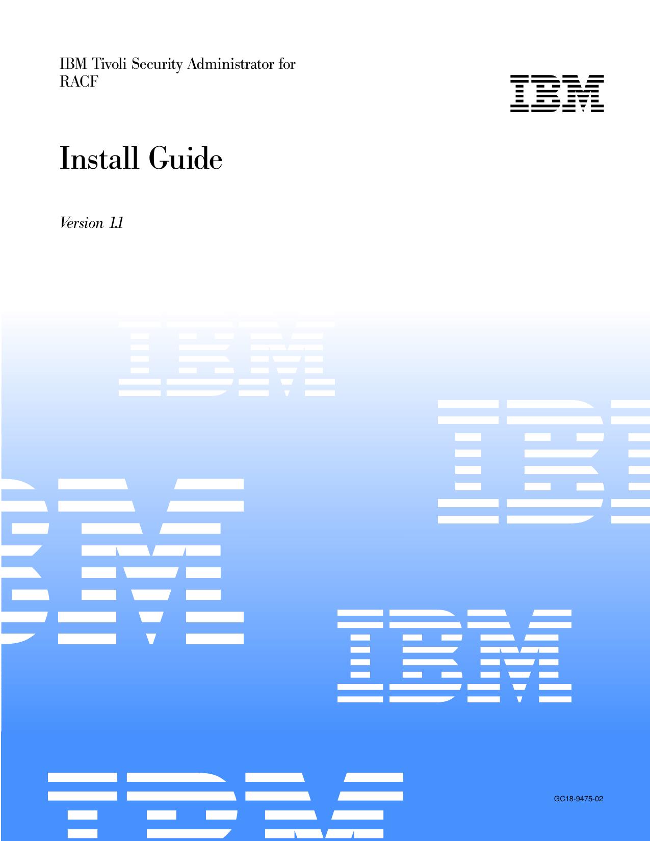 IBM Tivoli Security Administrator for RACF Install Guide