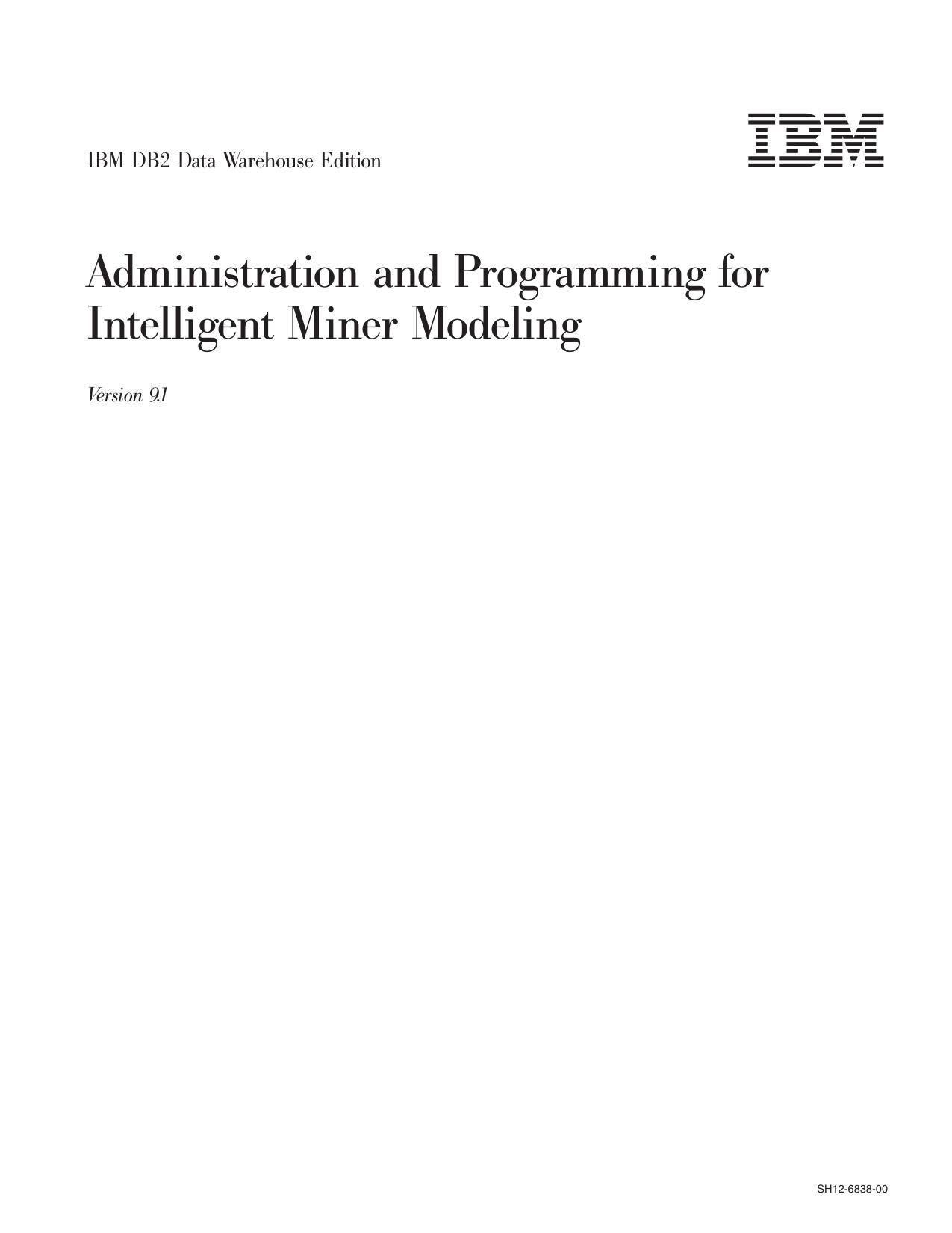 Administration and Programming IM Modeling