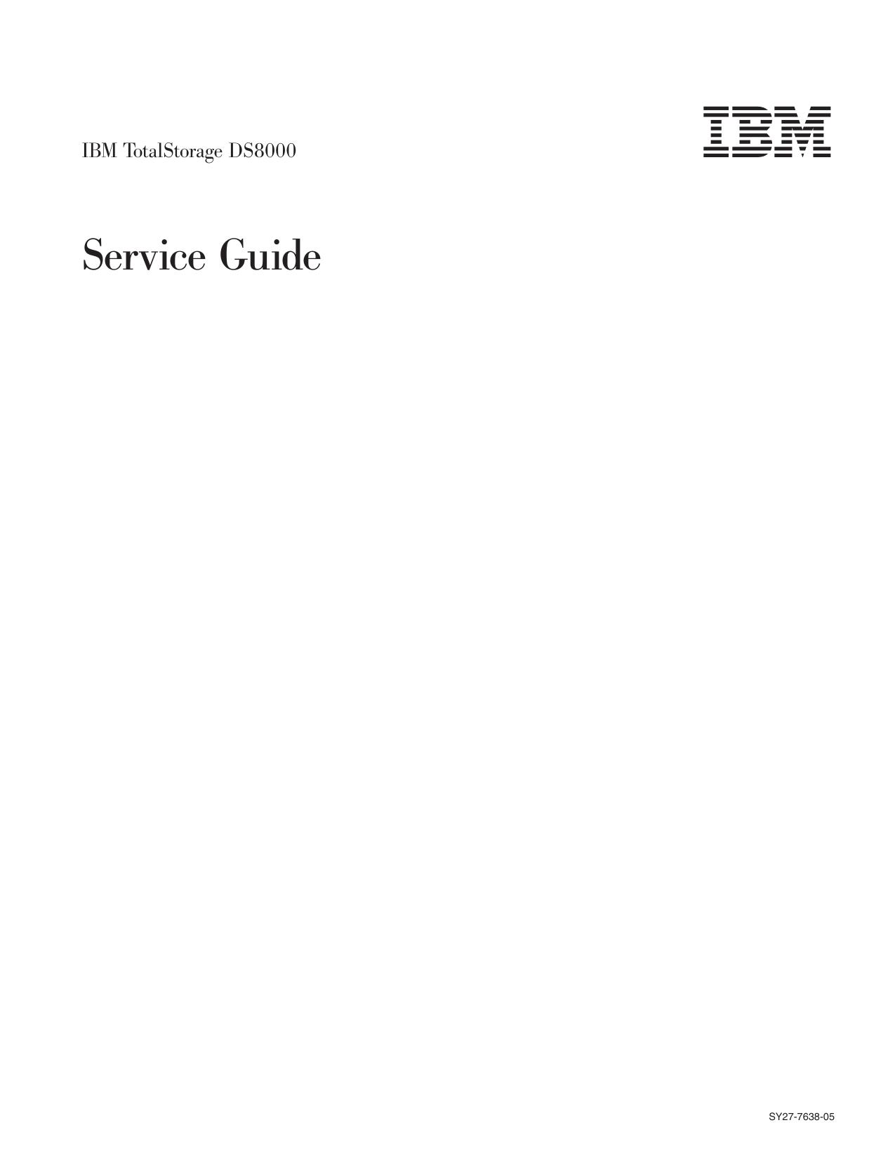 IBM TotalStorage DS8000: Service Guide
