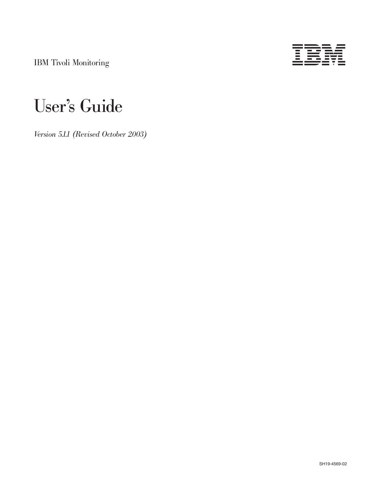 IBM Tivoli Monitoring: User™s Guide