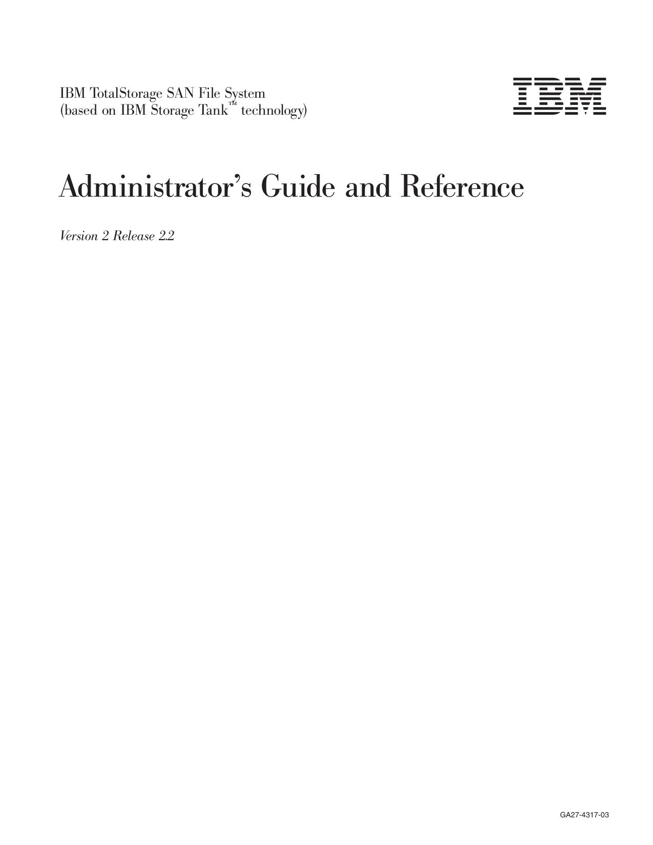 SAN File System Administrator's Guide and Reference