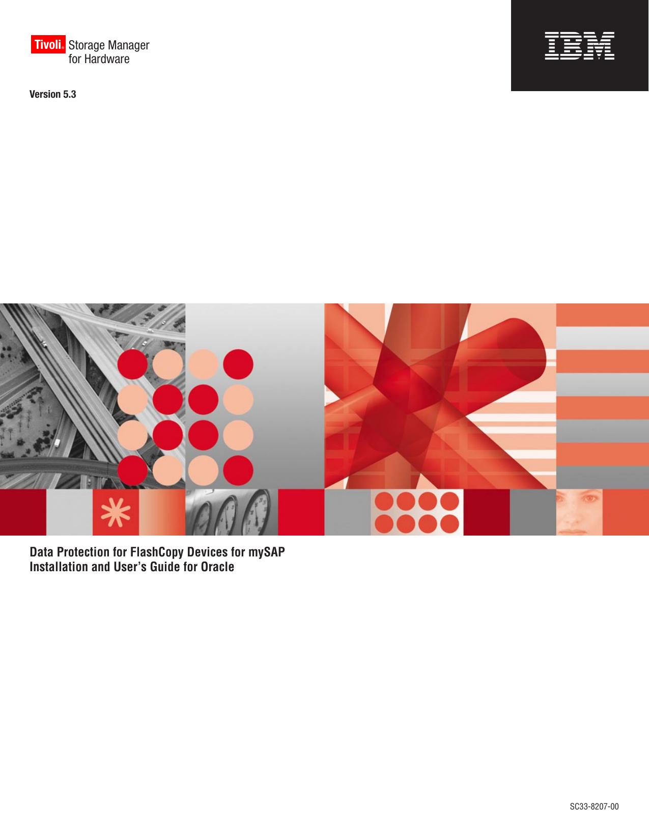 Data Protection for FlashCopy Devices for mySAP Installation and User's Guide for Oracle