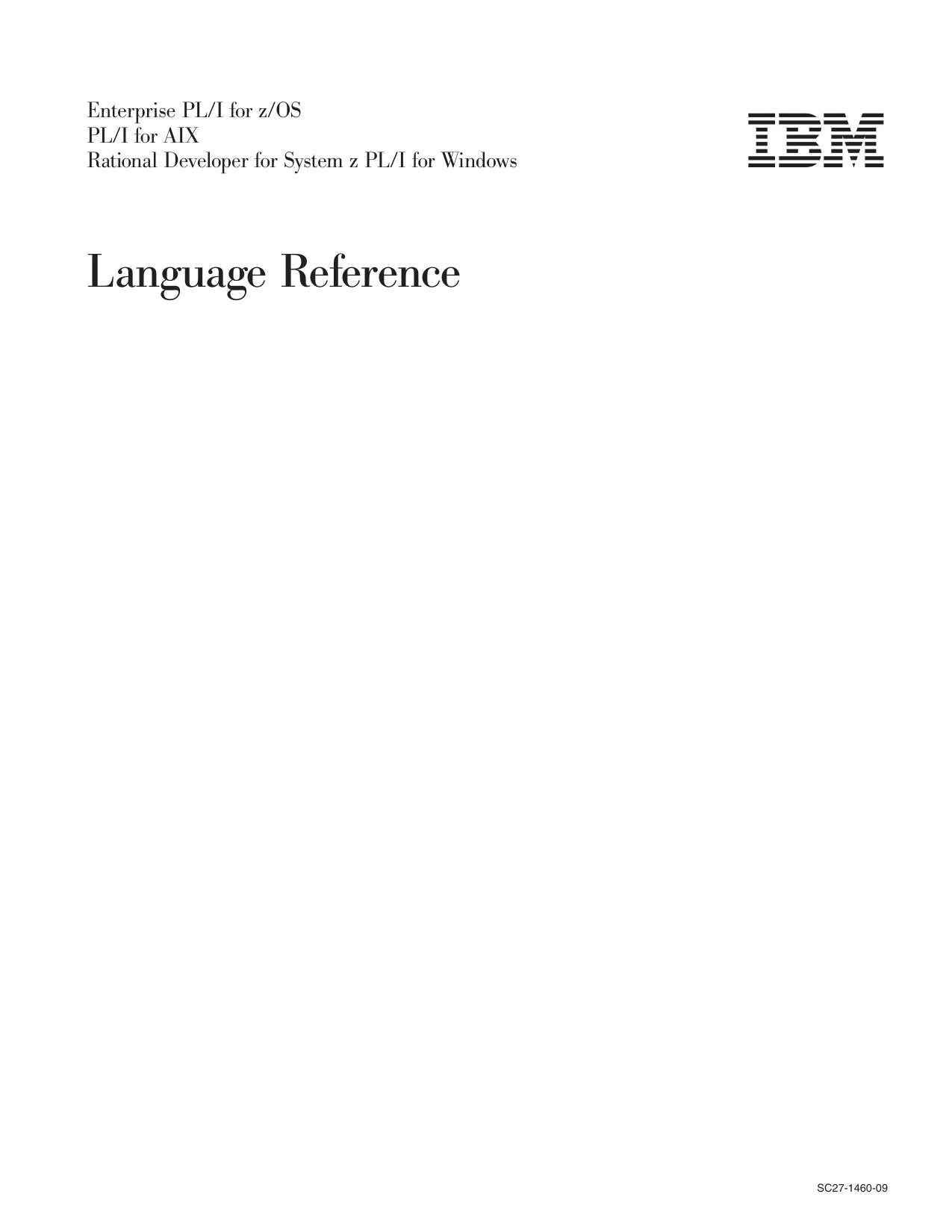 Enterprise PL/I for z/OS: Enterprise PL/I Language Reference
