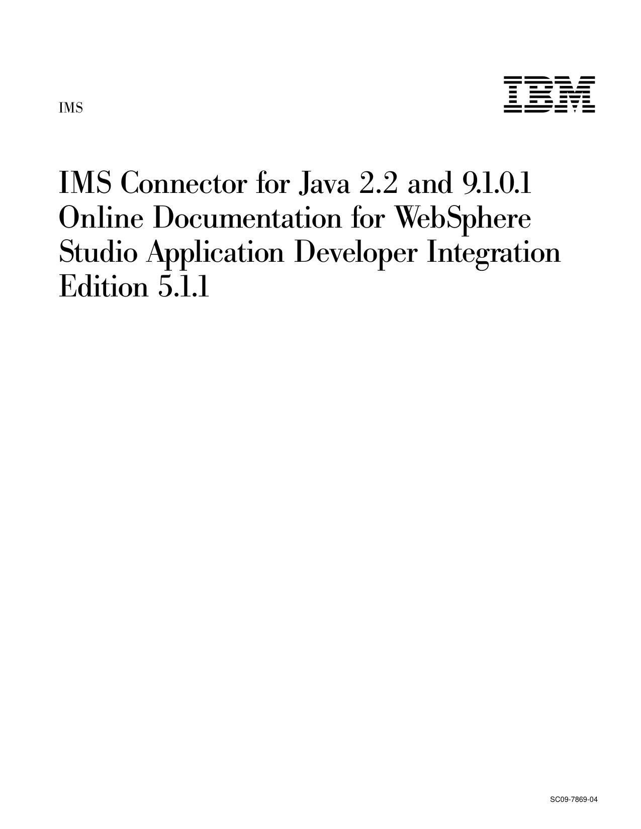IMS Connector for Java 2.2 and 9.1.0.1