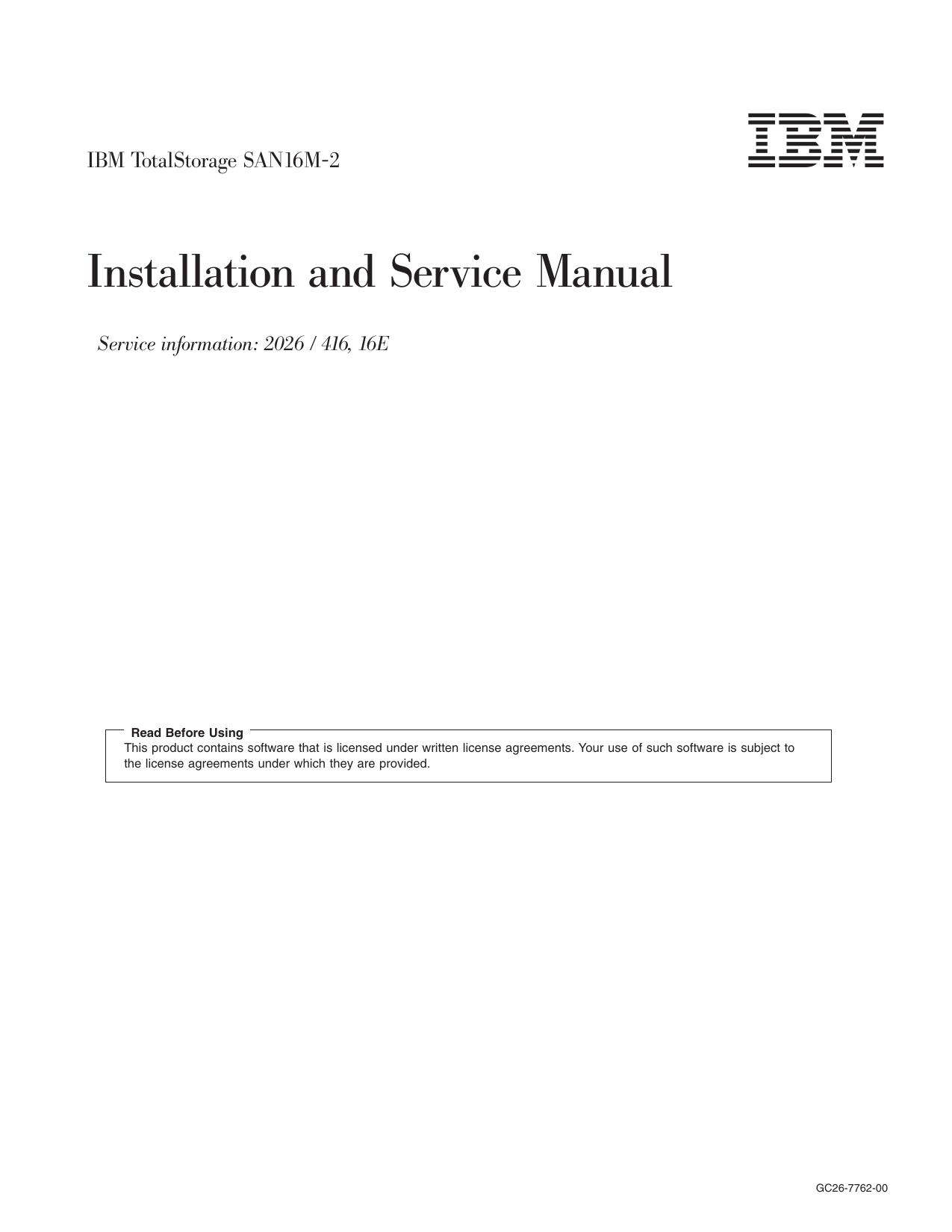 IBM TotalStorage SAN16M-2 Installation and Service Manual