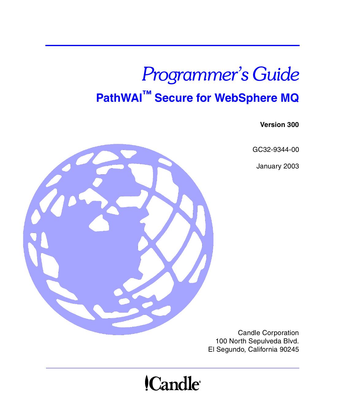 PathWAI™ Secure for WebSphere MQ Programmer’s Guide, V300