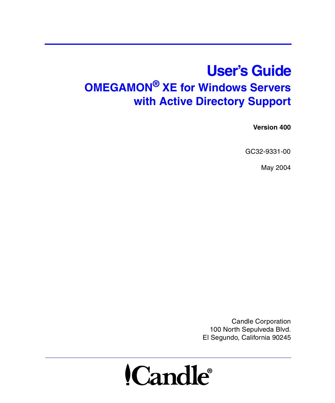 OMEGAMON XE for Windows Servers with Active Directory Support User’s Guide, V400
