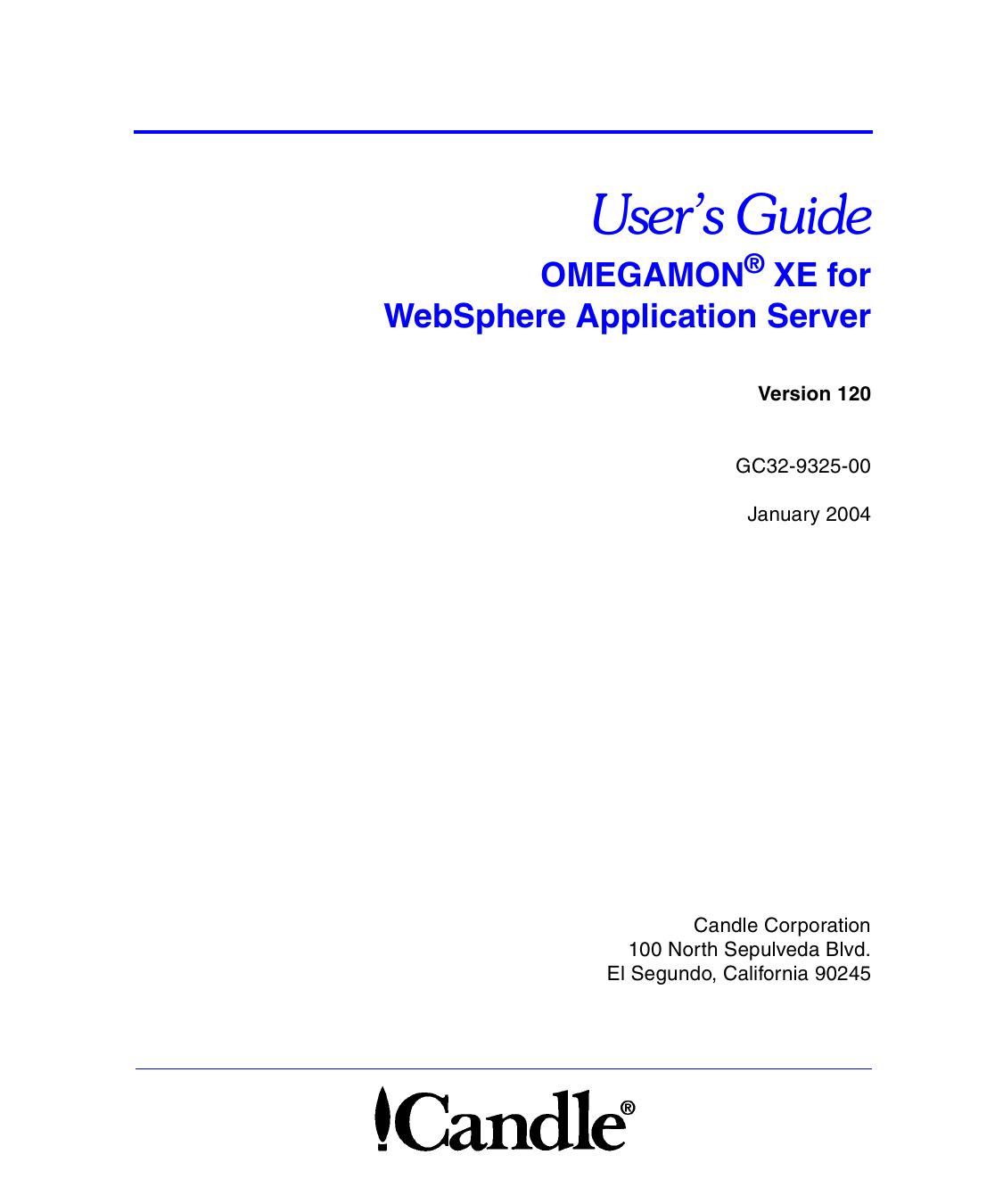 OMEGAMON XE for WebSphere Application Server, V120