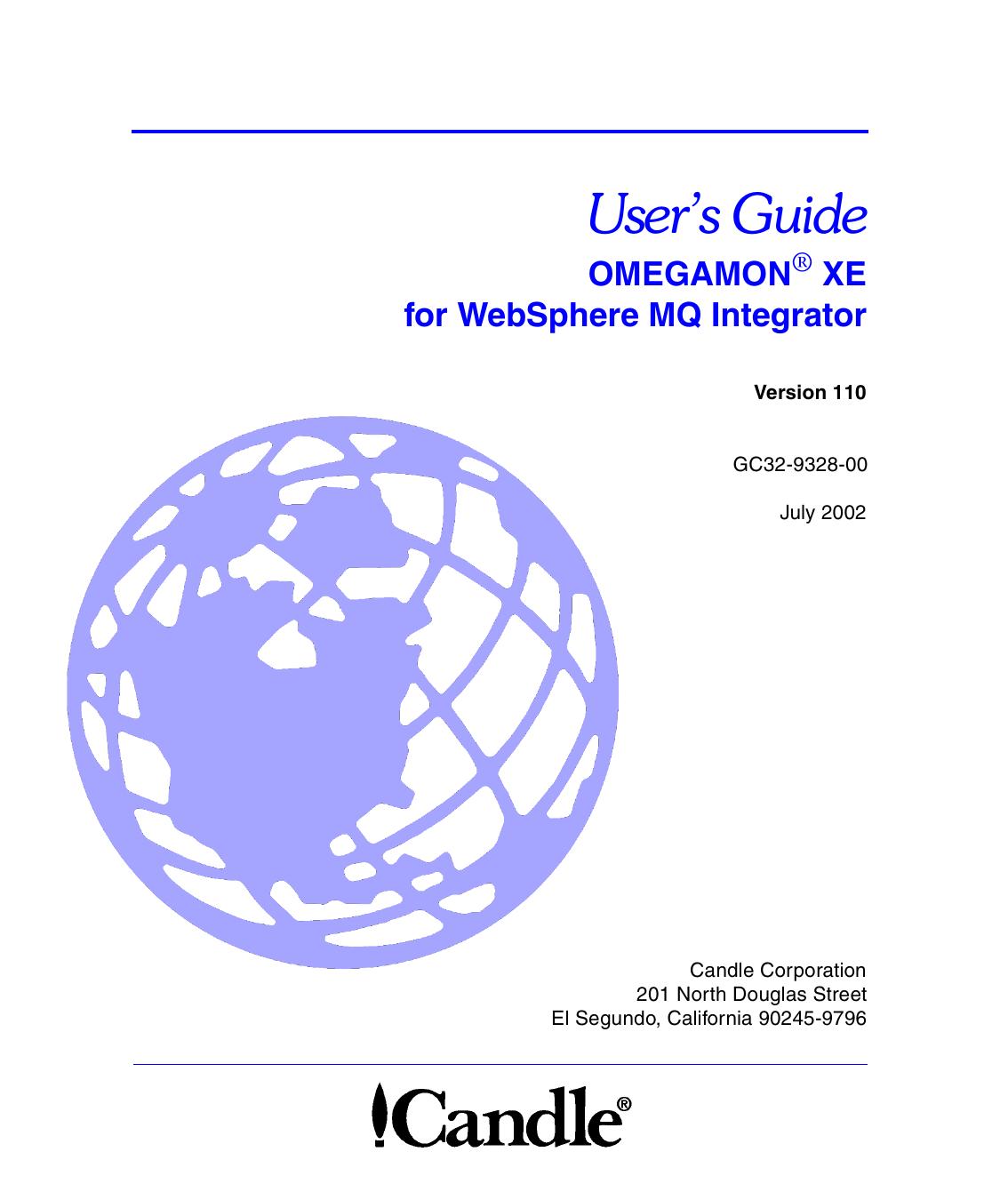 OMEGAMON XE for WebSphere MQ Integrator User’s Guide, V110