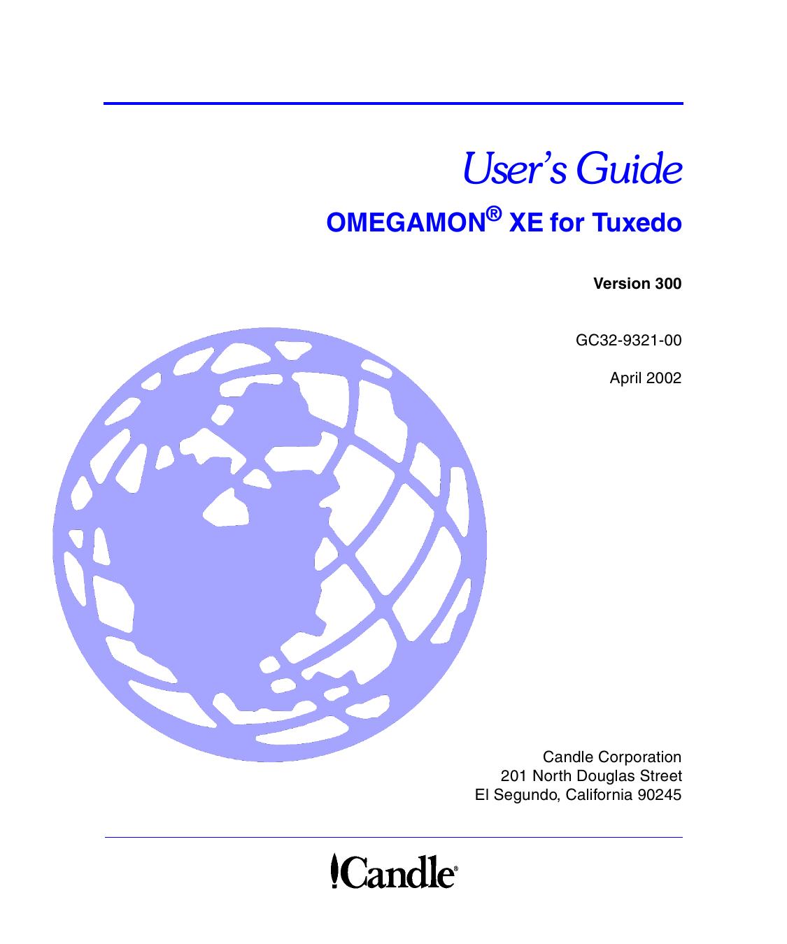 OMEGAMON XE for Tuxedo User’s Guide, V300