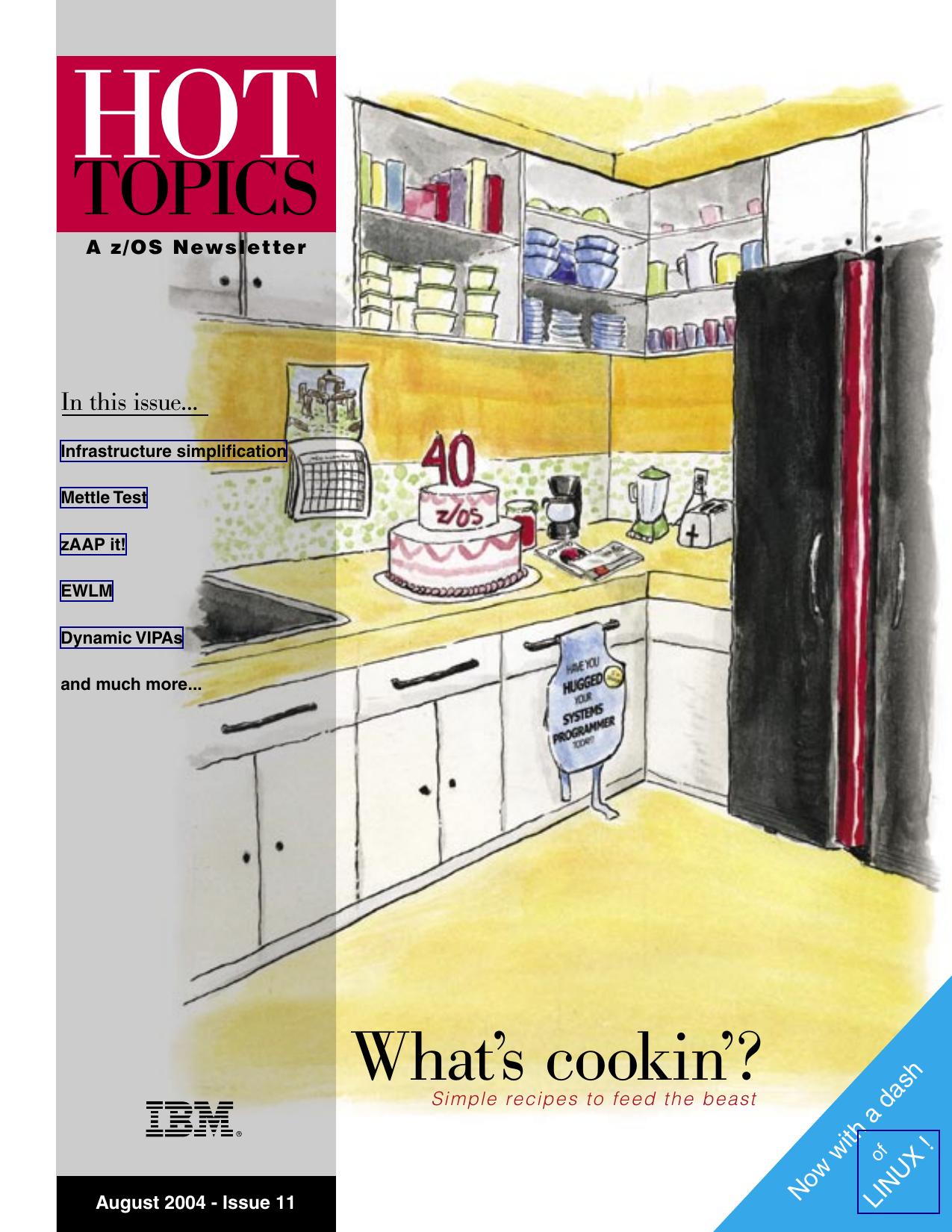 z/OS V1R6.0 Hot Topics Newsletter