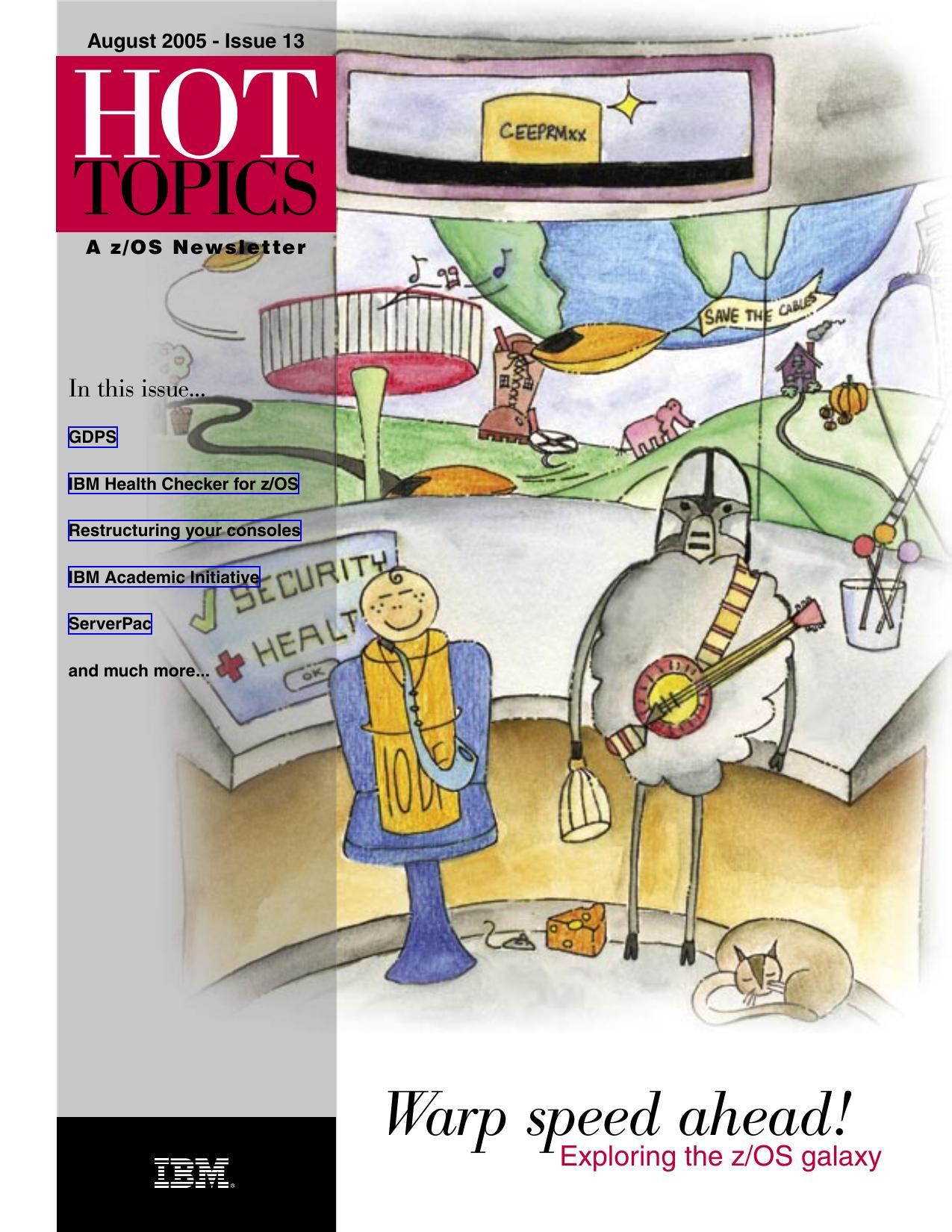 z/OS V1R7.0 Hot Topics Newsletter